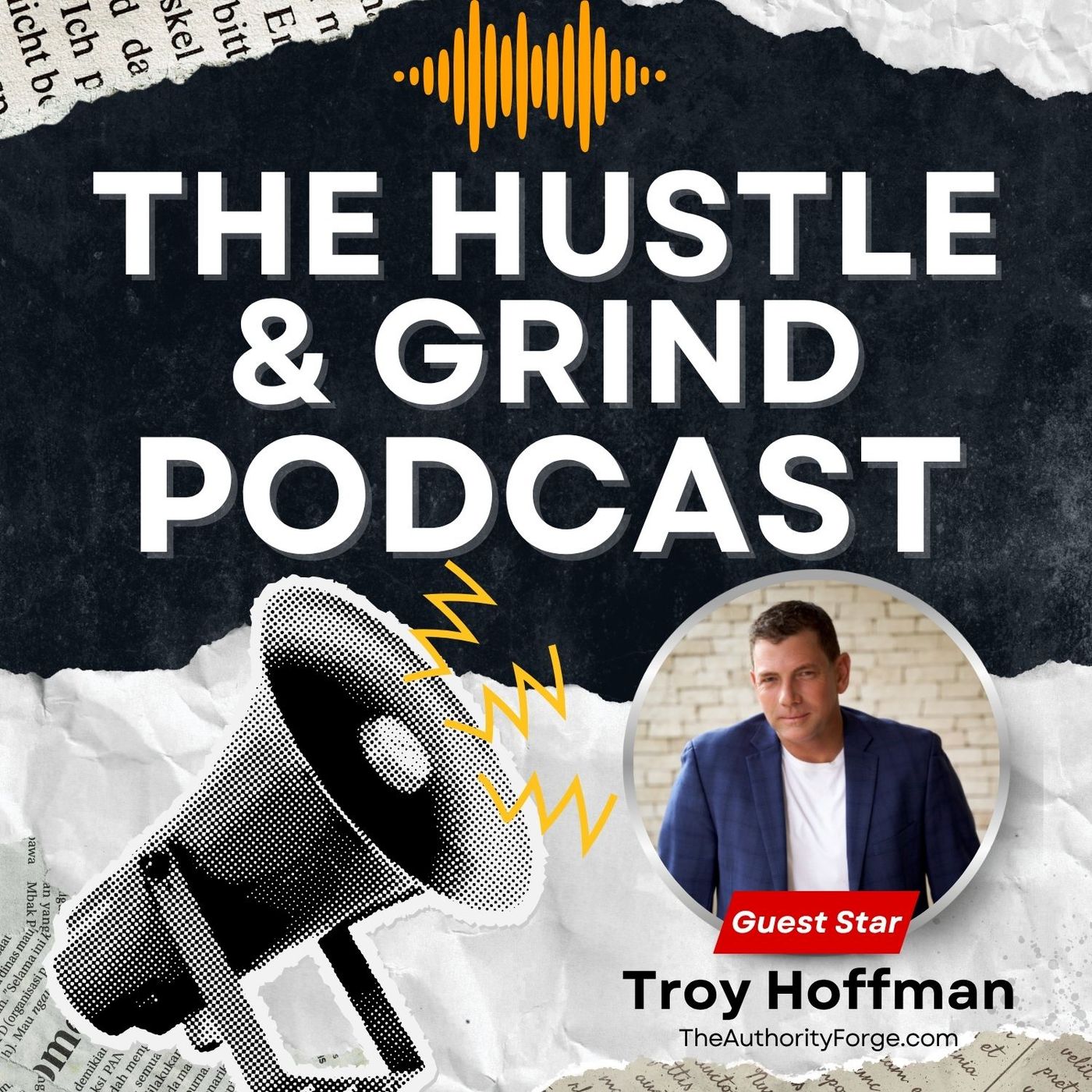 The Hustle & Grind Podcast