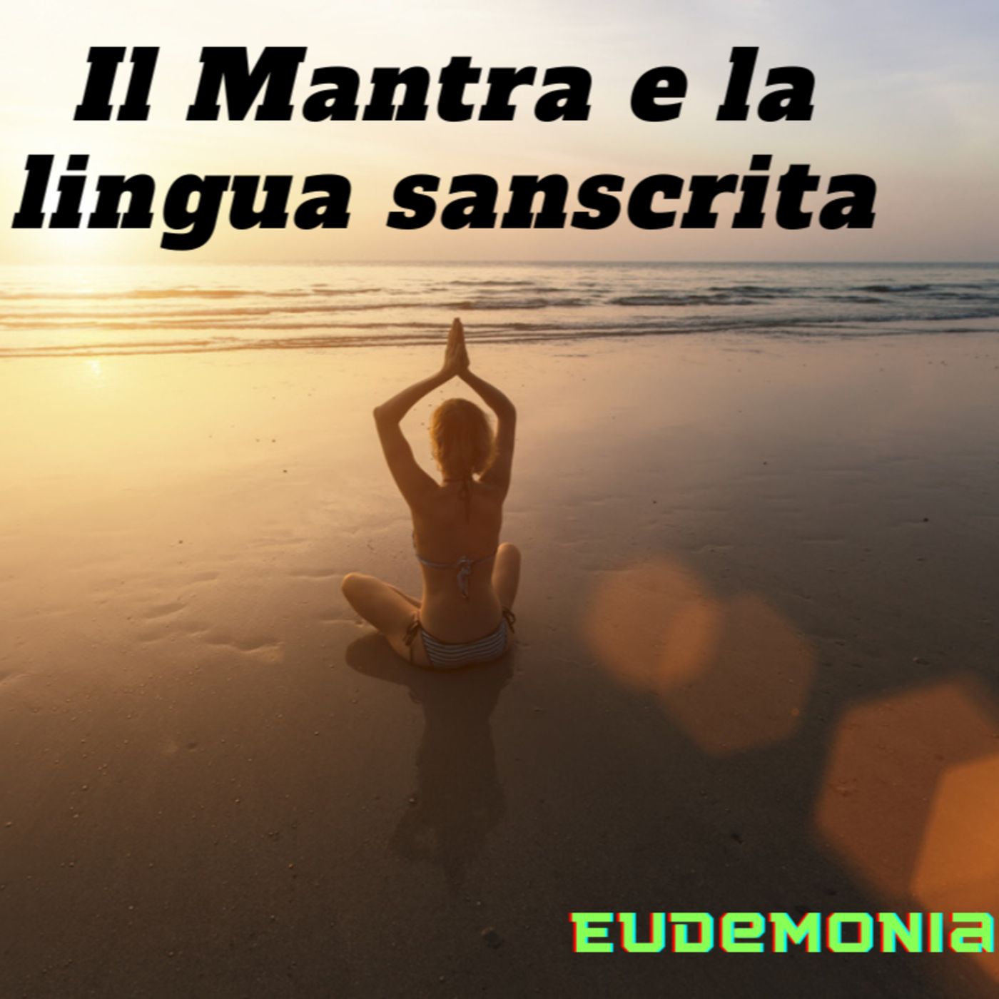 Il Mantra e la lingua sanscrita episode artwork