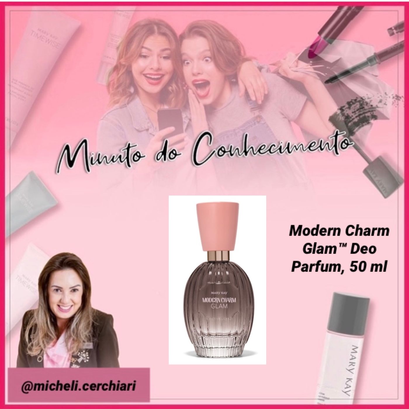 Minuto do Conhecimento - Produtos Mary Kay