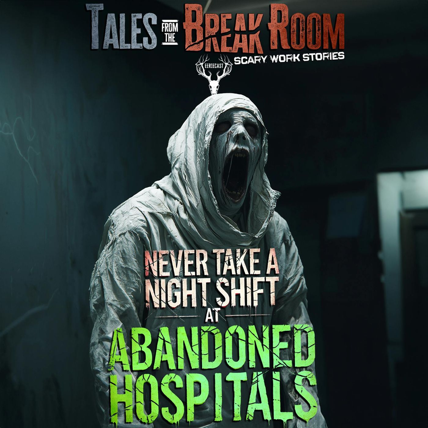144 | NEVER Take a Night Shift at an ABANDONED HOSPITAL - Two DISTURBING True Stories episode artwork