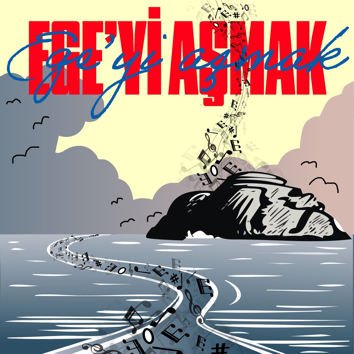 Ege\'yi Aşmak