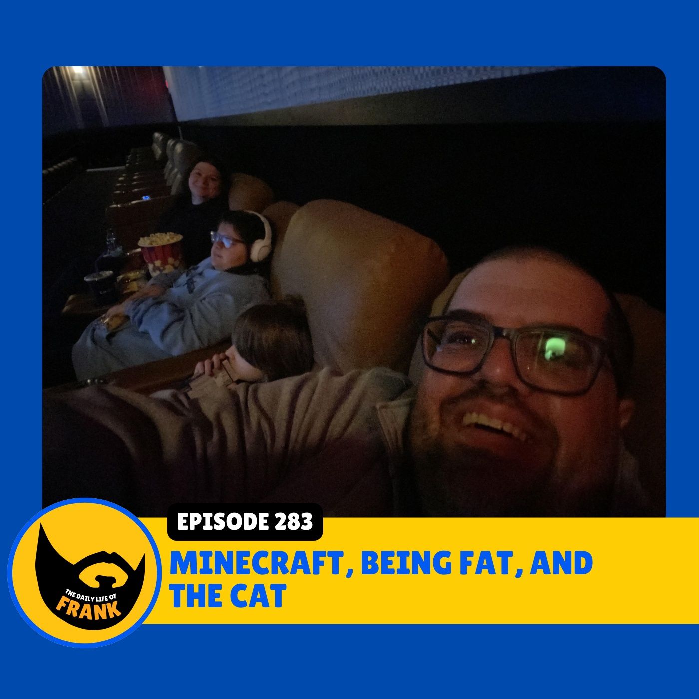 Epiosde 283: Minecraft, Being Fat, and the Cat episode artwork
