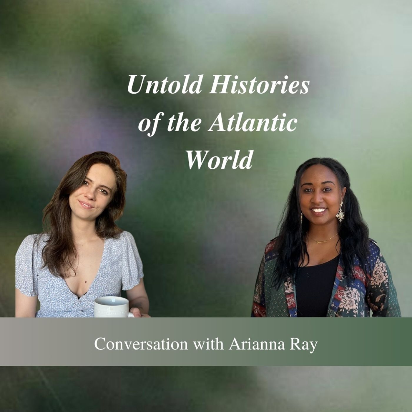 Untold Histories of the Atlantic World