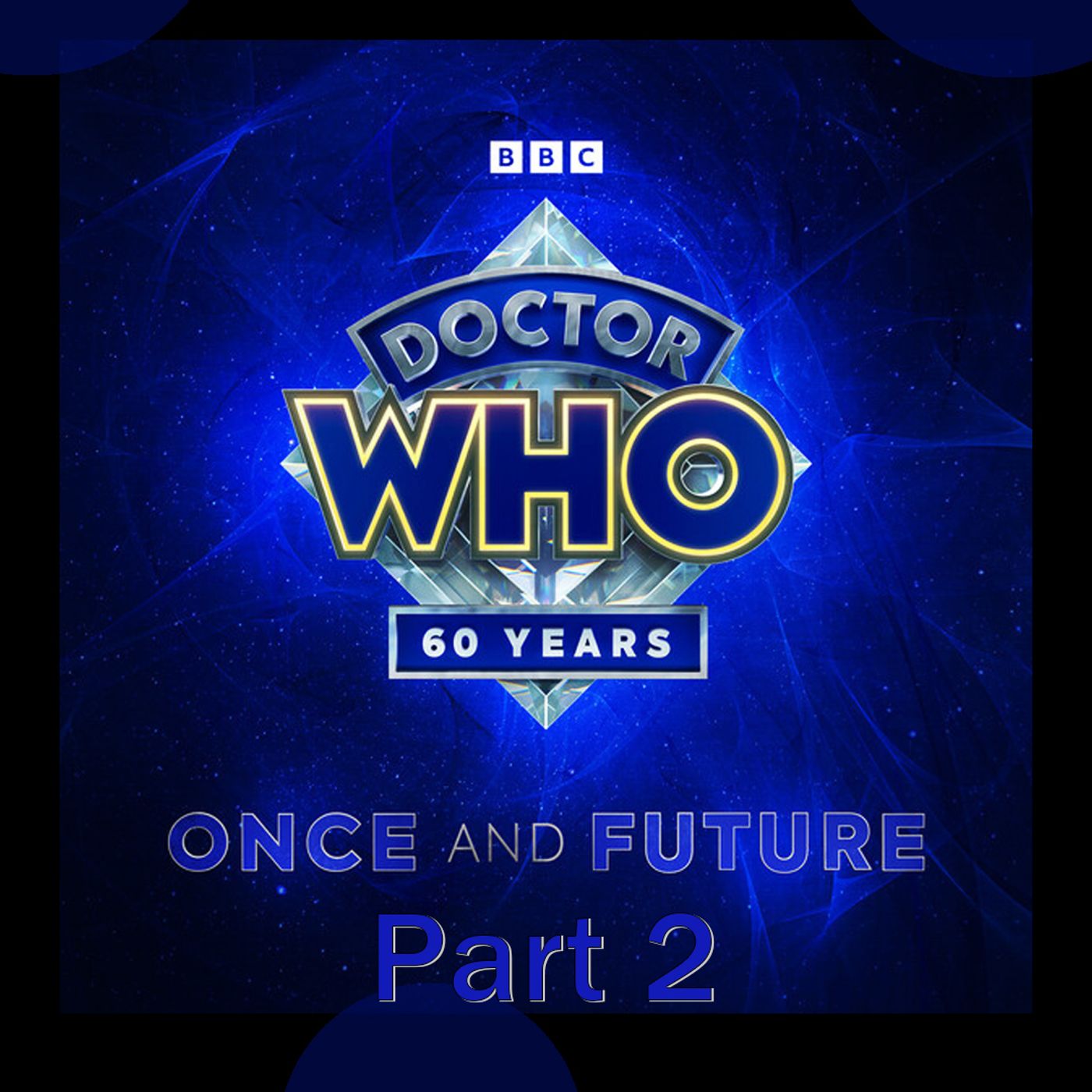 Once and Future Recap Part 2 episode artwork