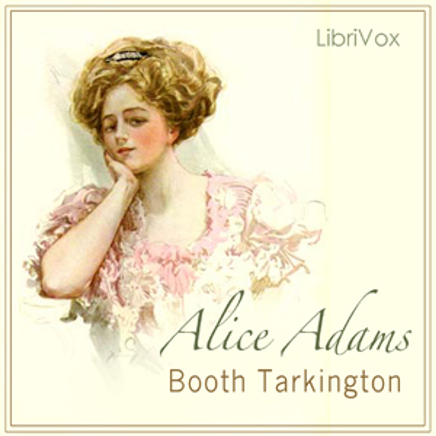 Alice Adams by Booth Tarkington (1869 - 1946) podcast artwork