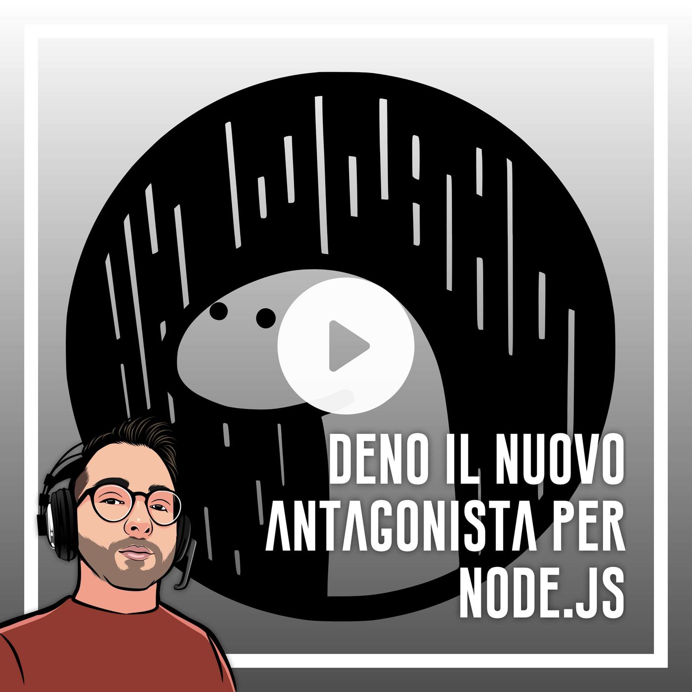 cover of episode Ep.22 - Deno, programmazione e sviluppo del nuovo antagonista per nodejs