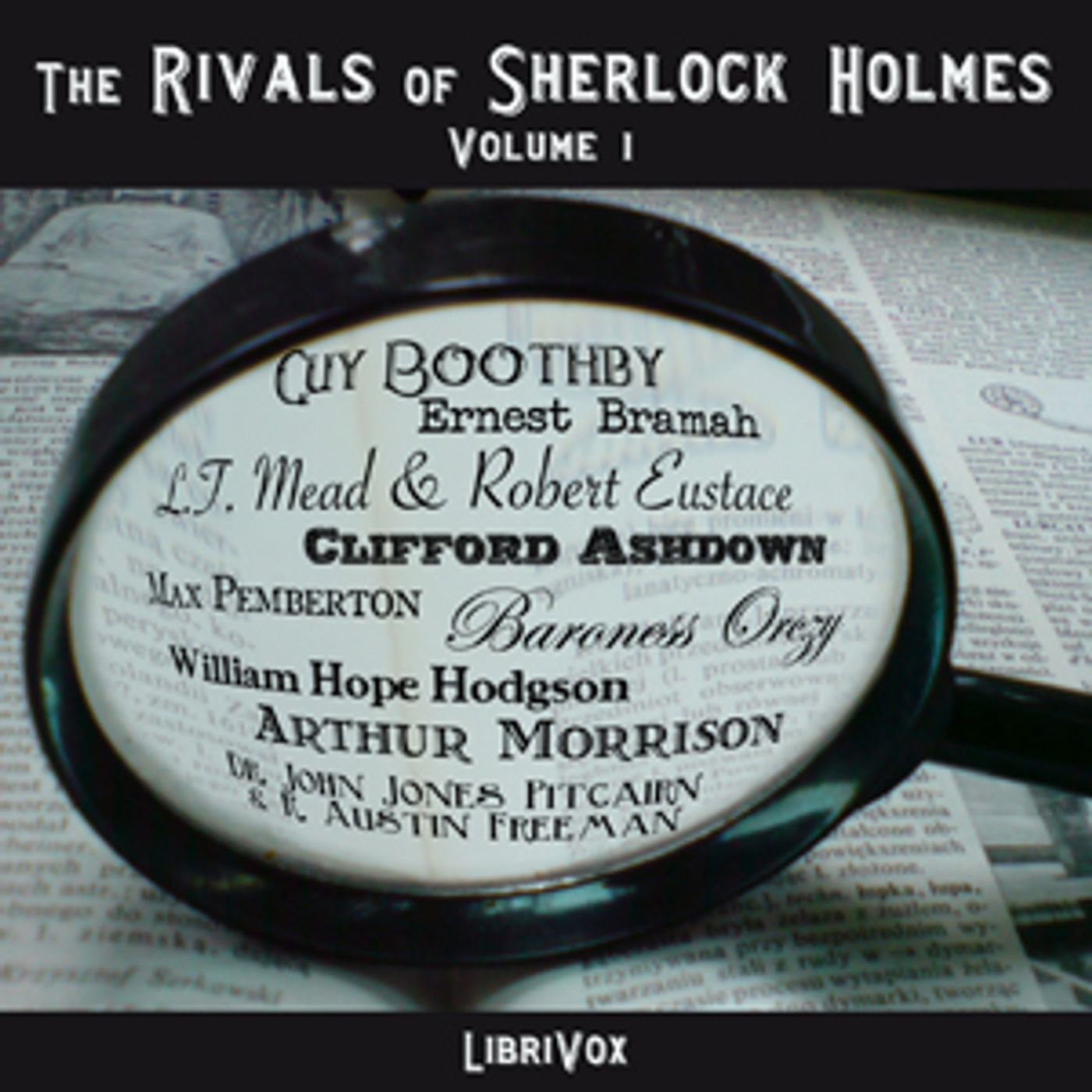 The Rivals of Sherlock Holmes - Vol. 1