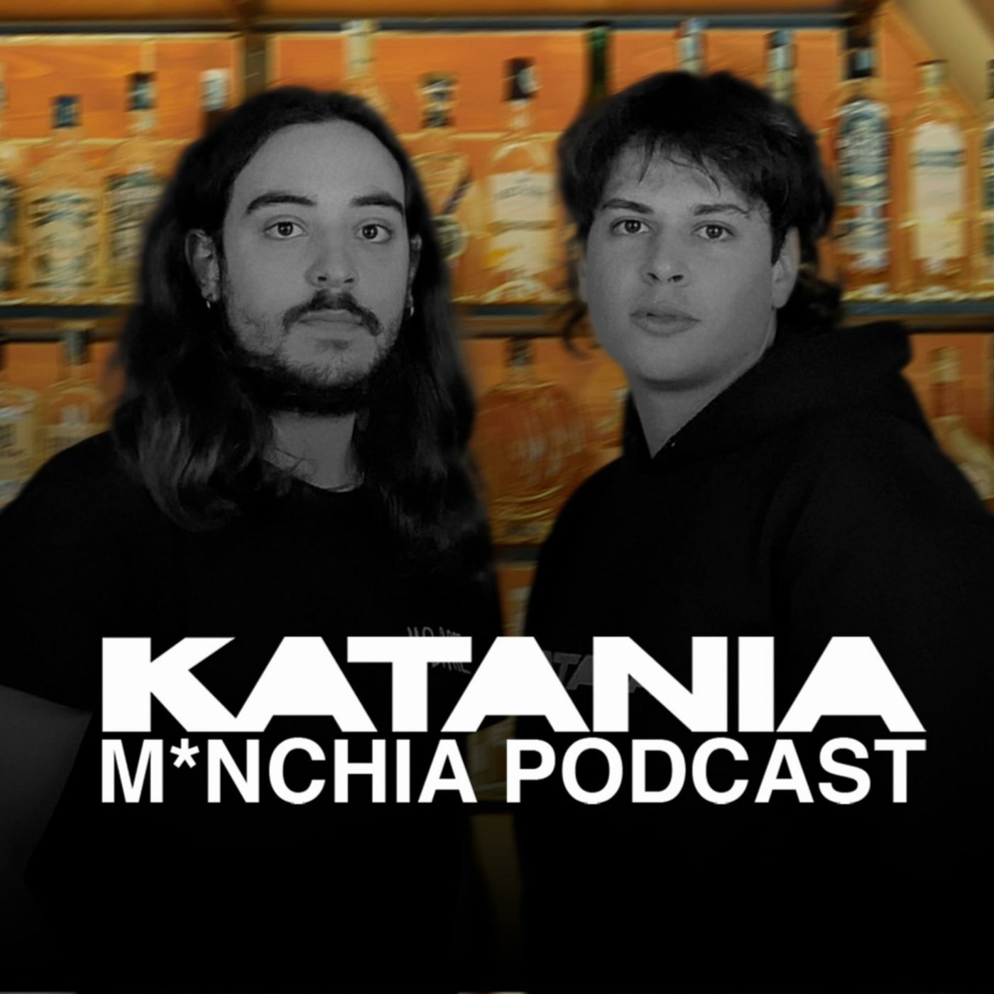 Katania M*nchia Podcast