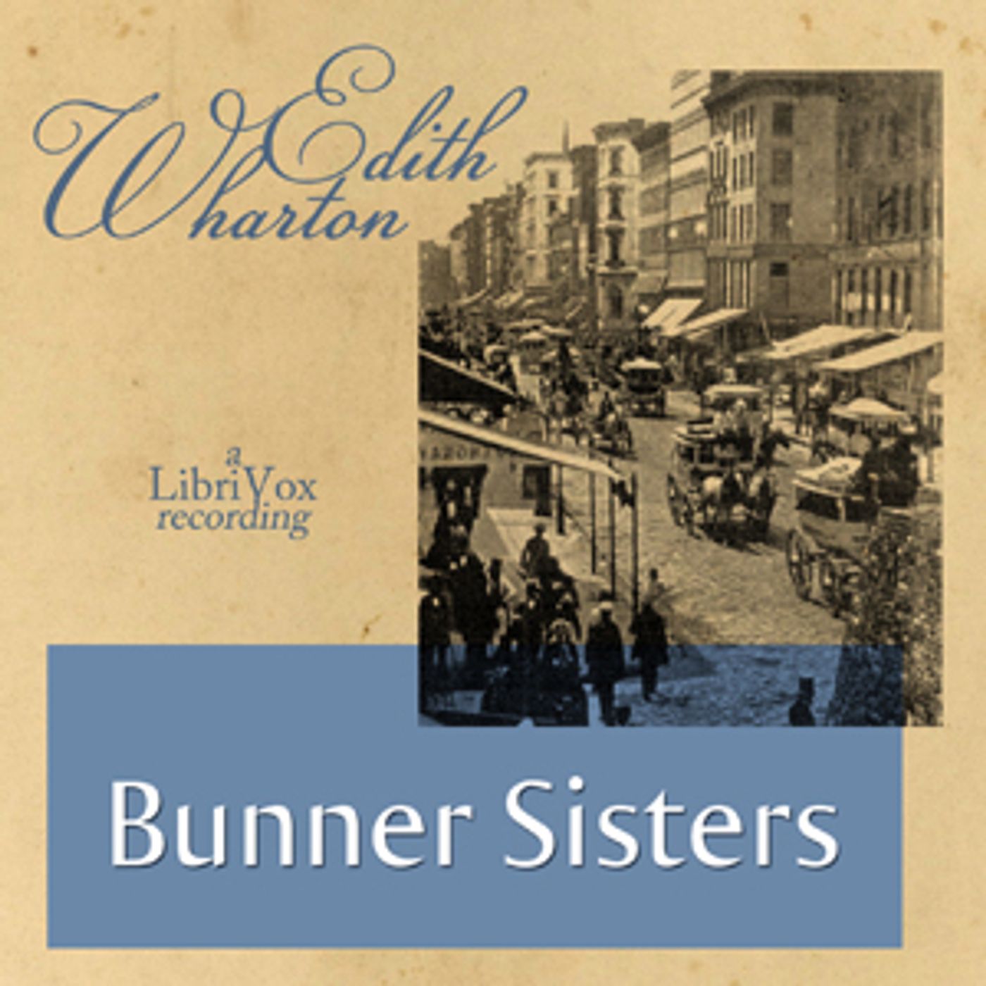 Edith Wharton - Bunner Sisters podcast artwork