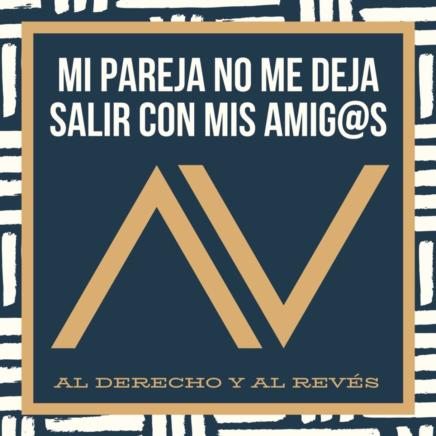 Ep. 12 Mi pareja no me deja salir con mis amig@s Ep. 12 Mi pareja no me deja salir con mis amig@s