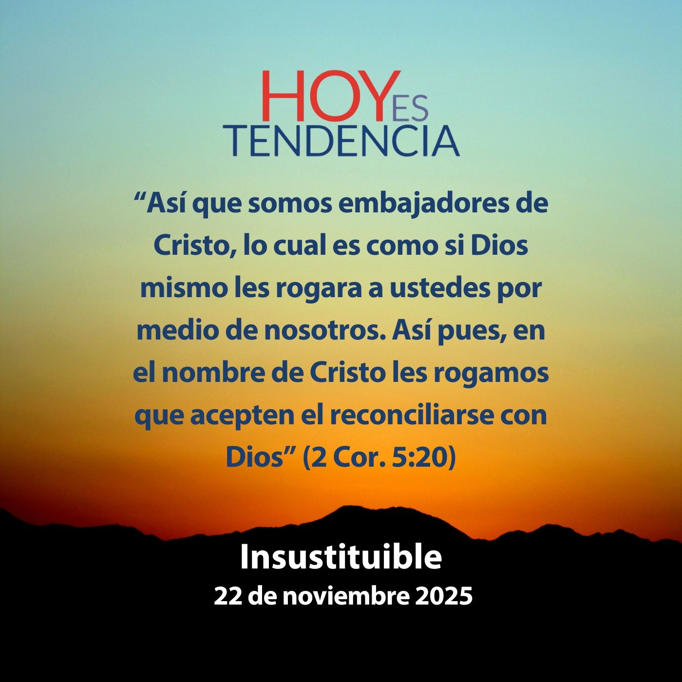 Insustituible ~ Devocional de Jóvenes ~ 22 de noviembre 2025