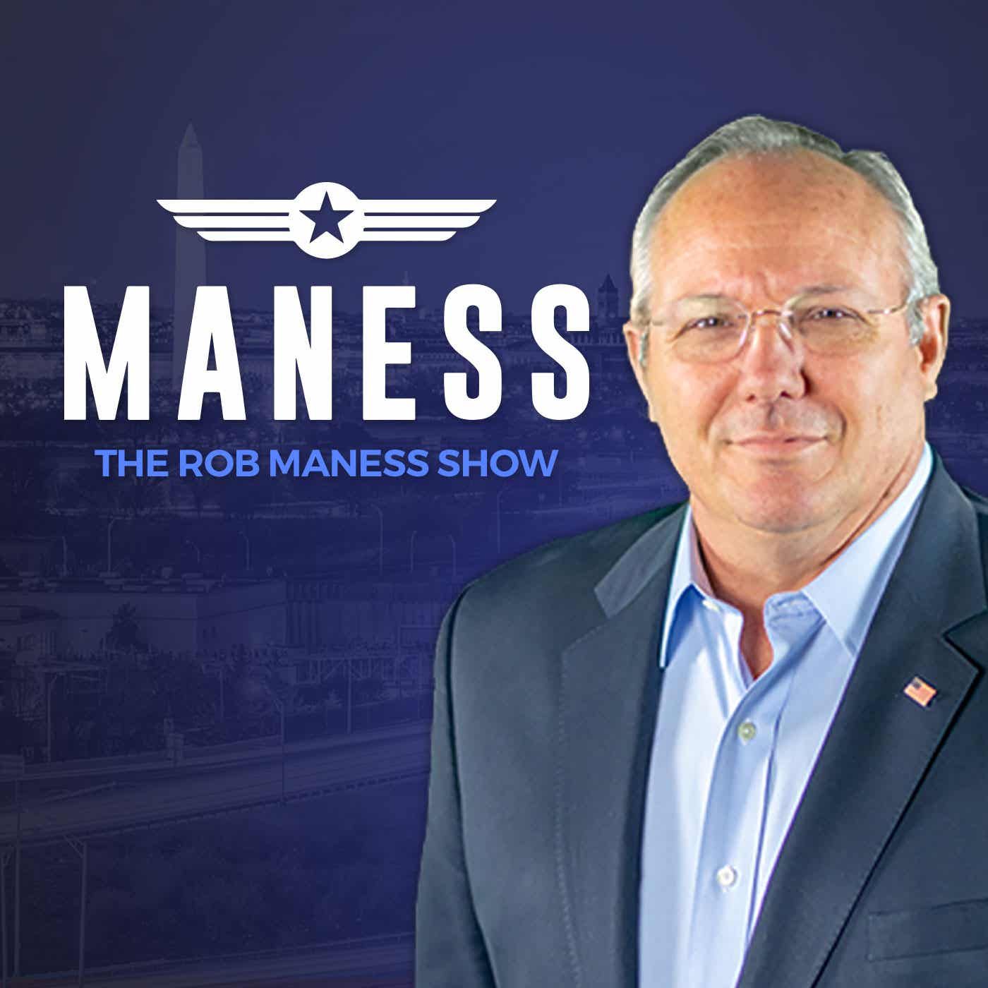 The Rob Maness Show