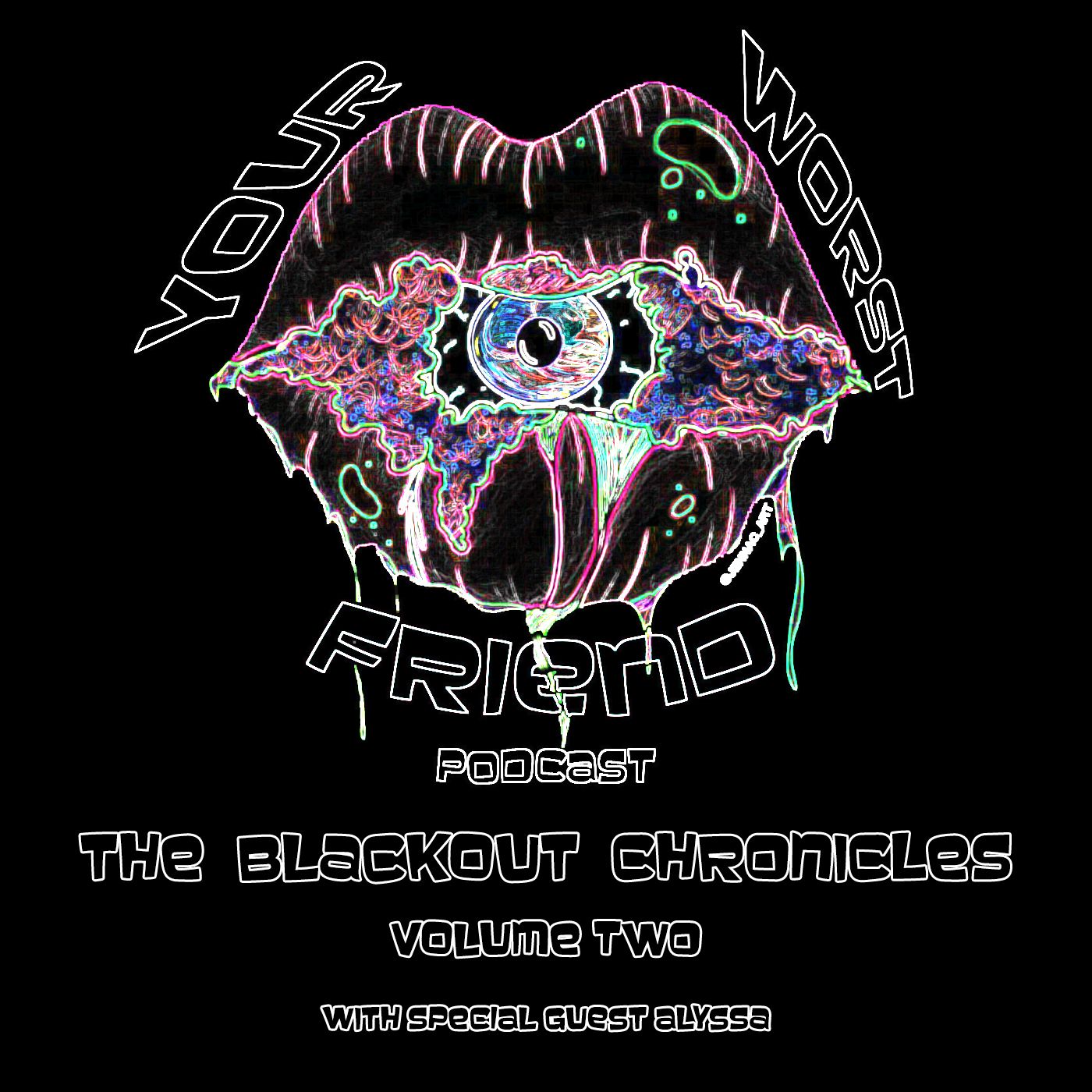 YWF Special: The Blackout Chronicles: Volume 2 (featuring Alyssa) episode artwork