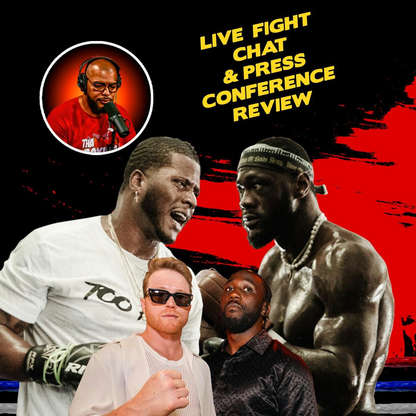 ☎️ Canelo vs Crawford Presser Fire & Wilder vs Herndon Live Fight Chat🔥 episode artwork