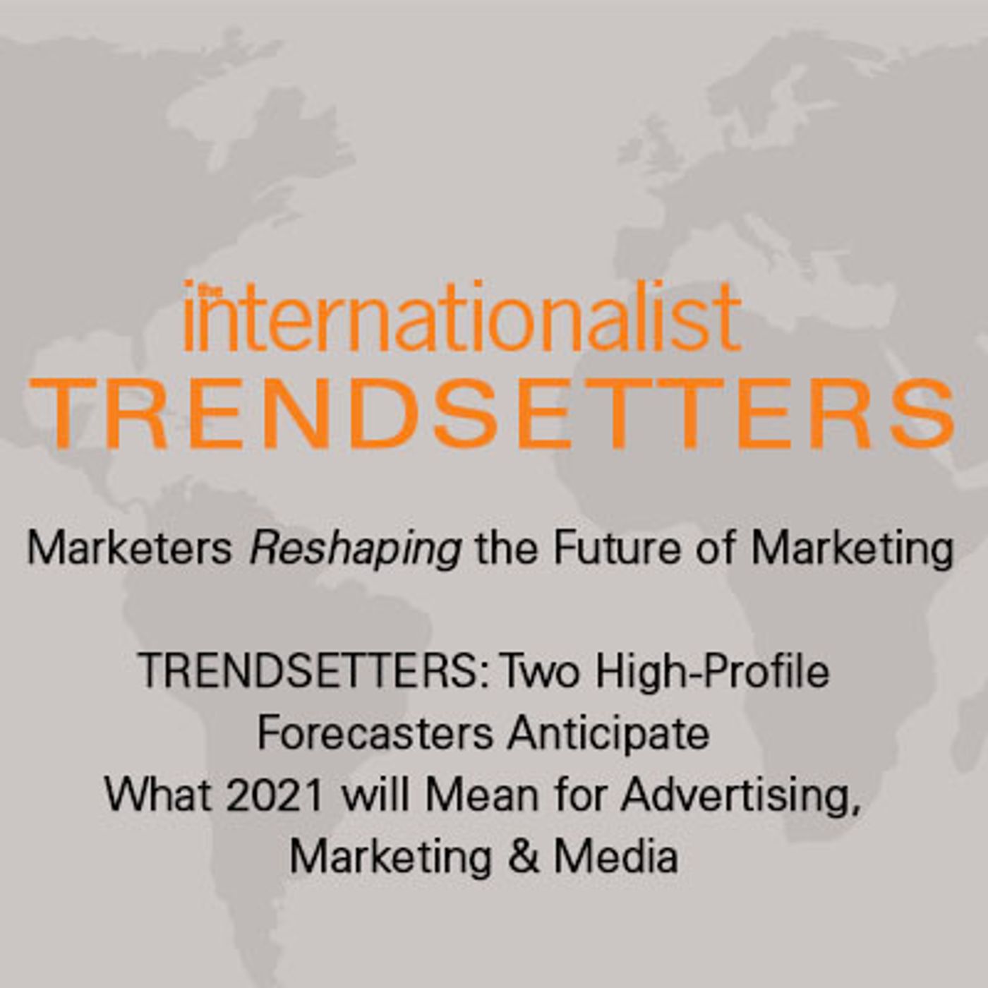 TRENDSETTERS
