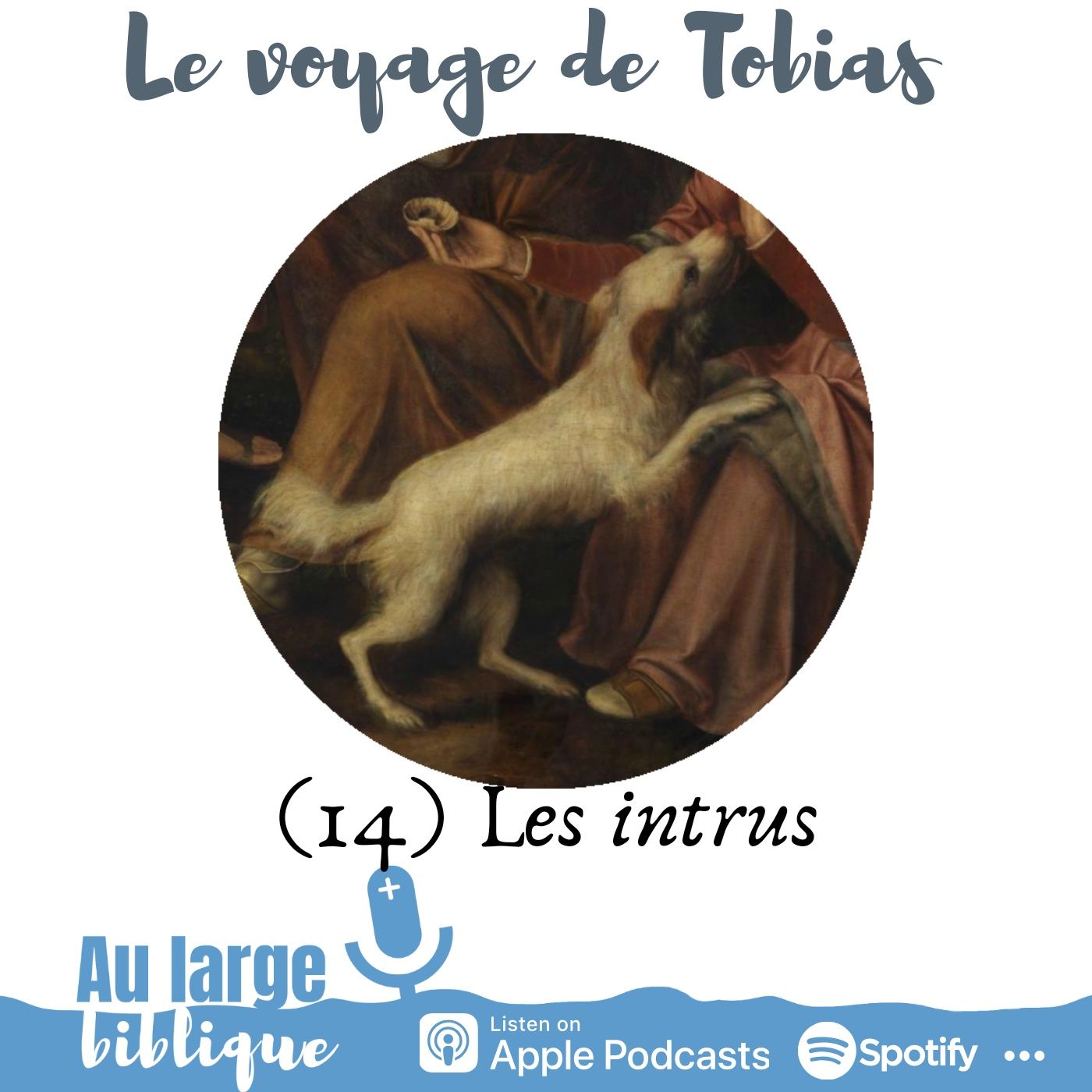 #171 Le voyage de Tobias (14) Les intrus