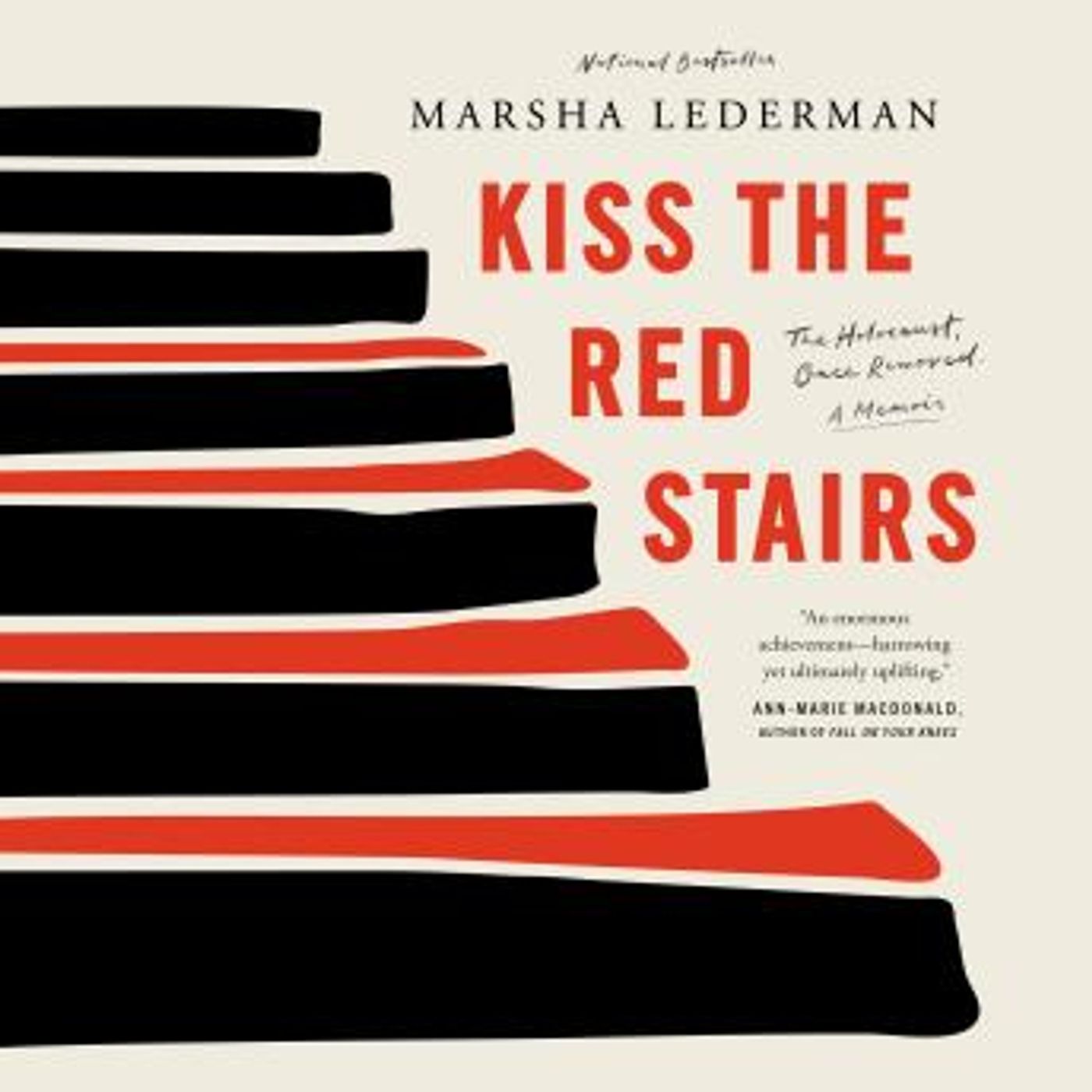 Kiss the Red Stairs: The Holocaust, Once Removed: A Memoir by Marsha Lederman episode artwork