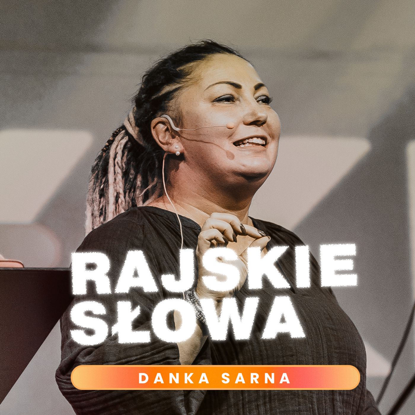 Rajskie słowa | Danka Sarna episode artwork
