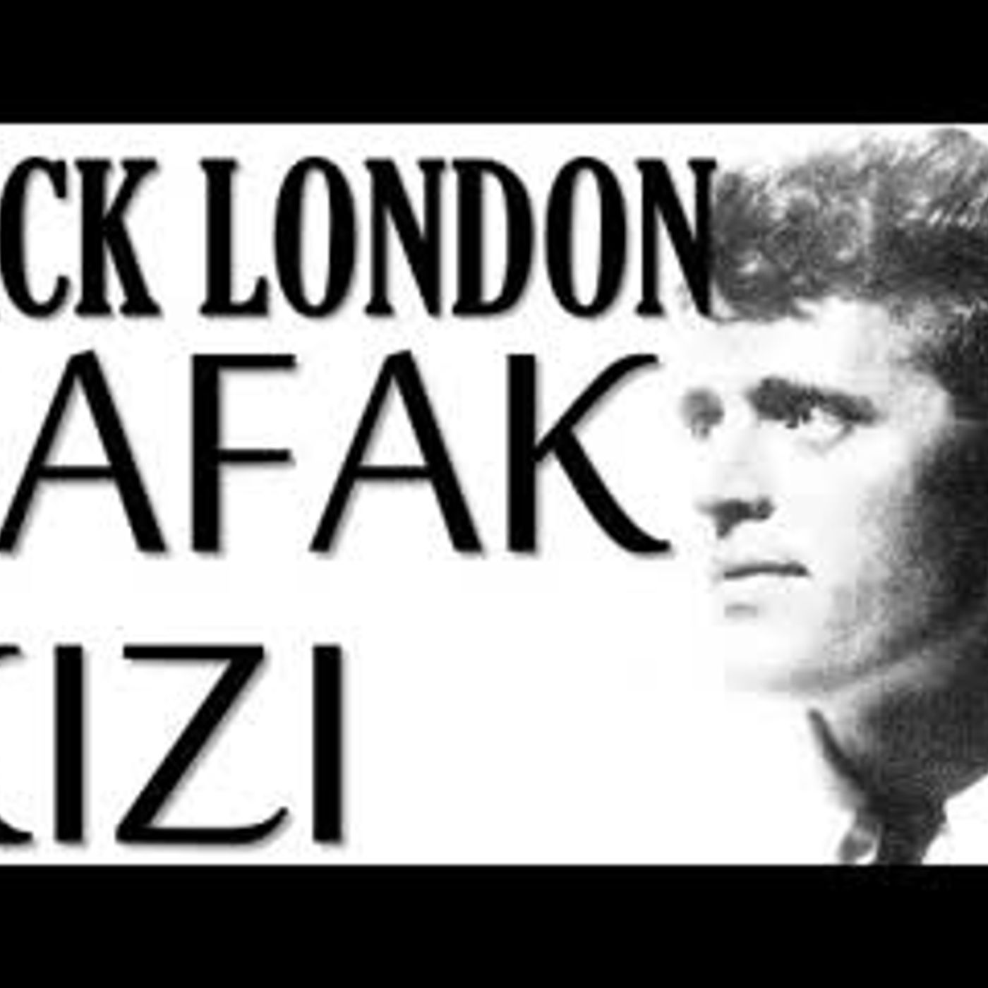Şafak Kızı  Jack LONDON sesli kitap tek parça Akın ALTAN