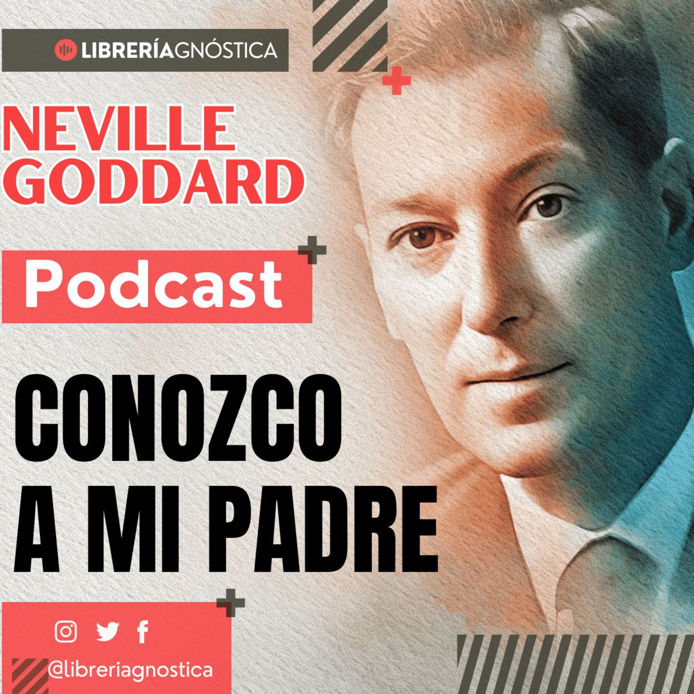 💥 NEVILLE GODDARD ❯ Conozco a mi Padre ❯ Ley de la Asunción 📕 AUDIO LIBRO COMPLETO 📚 episode artwork