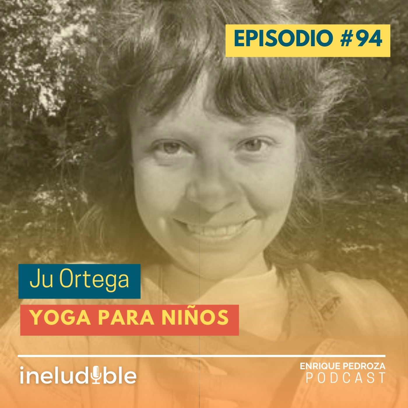 Episodio #94 Yoga para Niños episode artwork