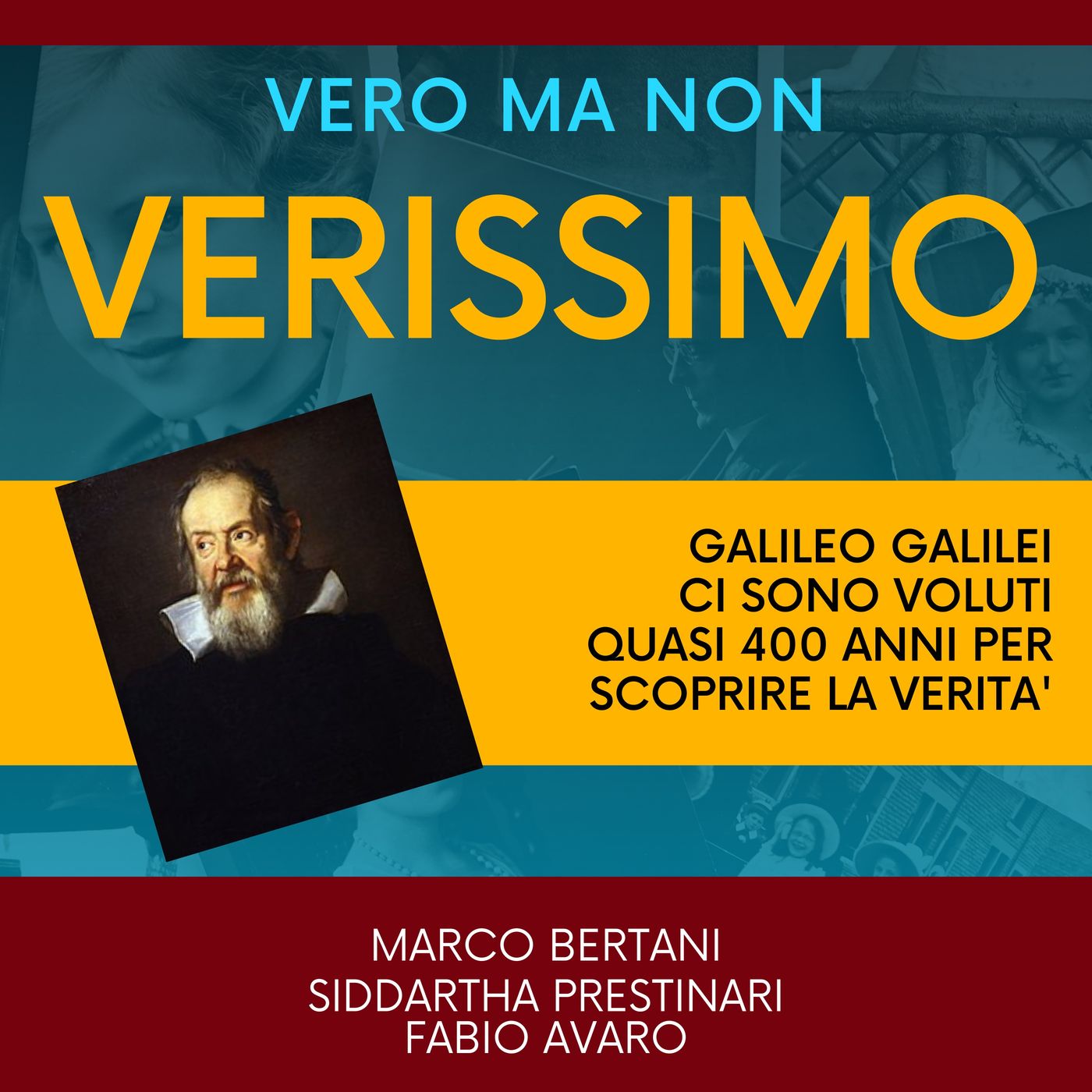Vero ma non verissimo