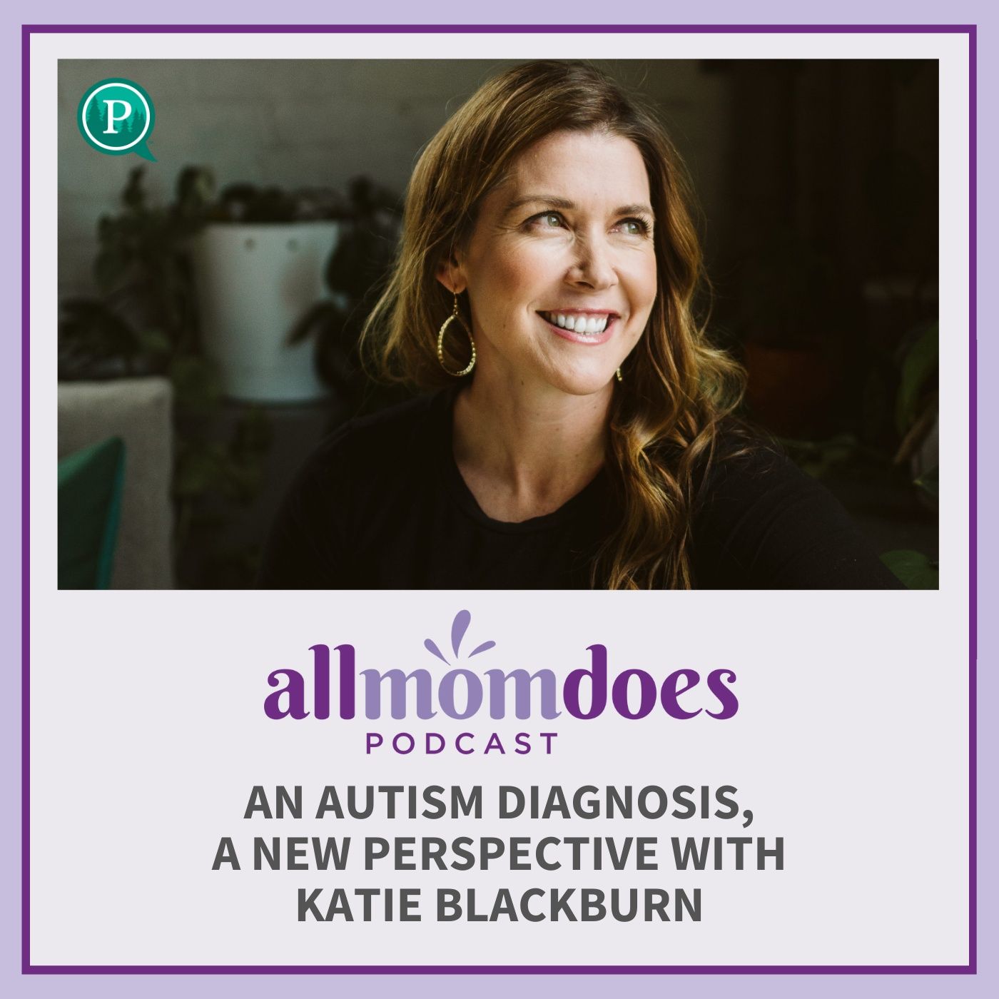 An Autism Diagnosis, A New Perspective with Katie Blackburn