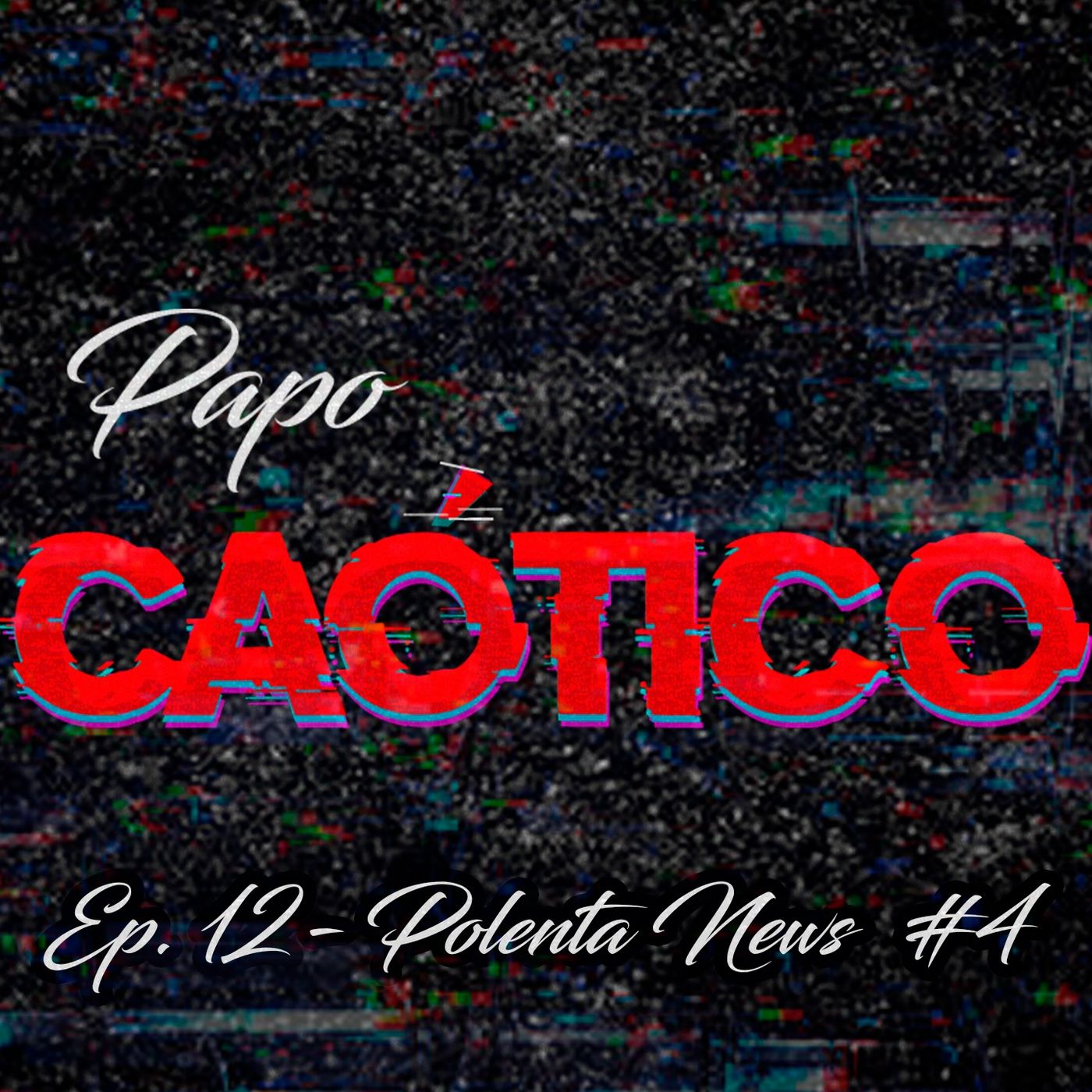 Papo Caotico Podcast