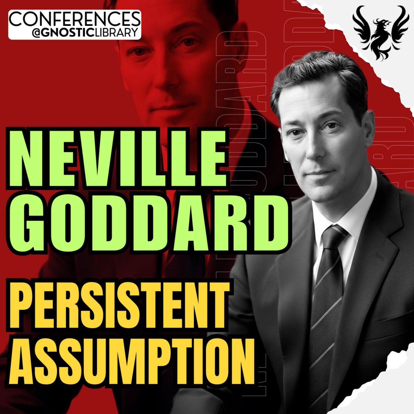 NEVILLE GODDARD ❯ Persistent Assumption 🔥 Full Conference Audio 💫 The Law of Assumption episode artwork