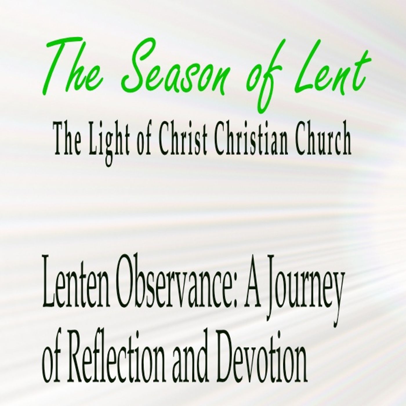 LOCCC Lenten Observance 2021