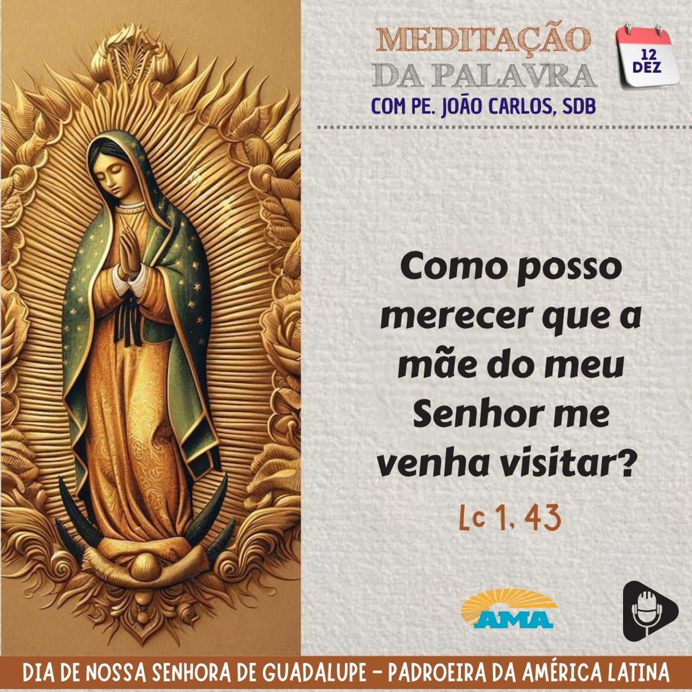 12 de dezembro de 2024 - Meditação da Palavra do Senhor