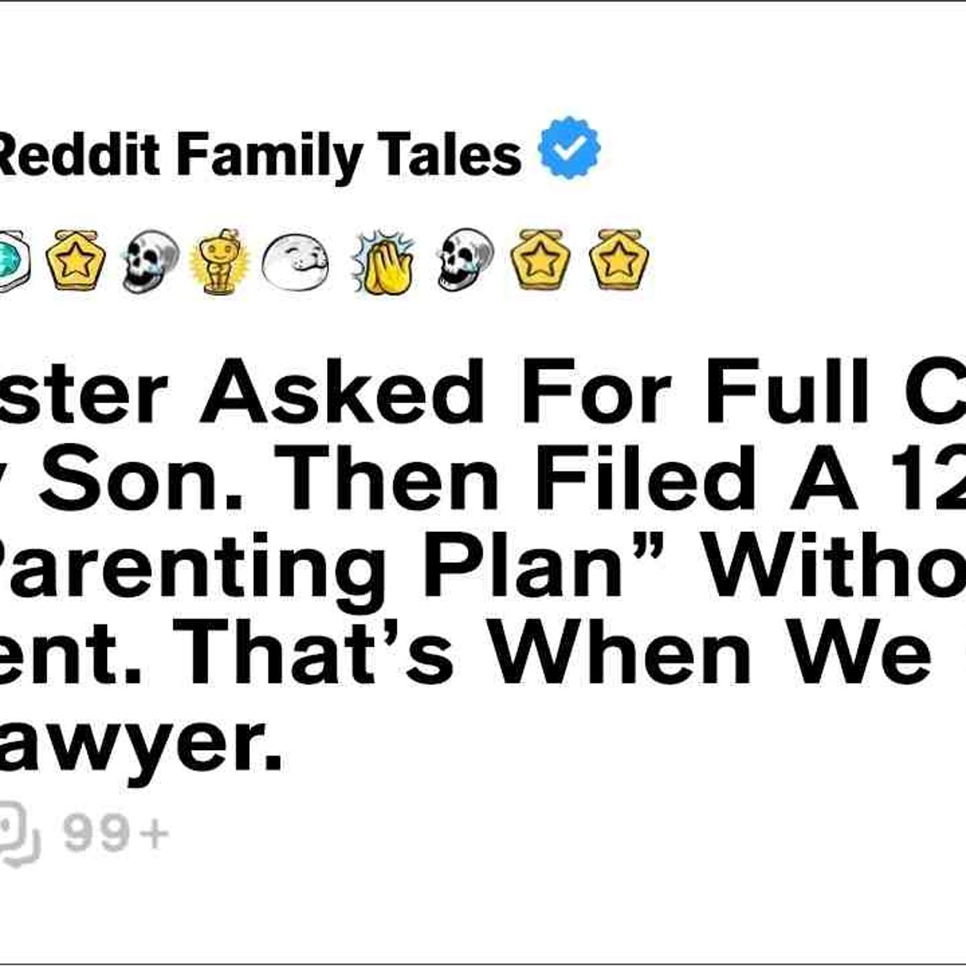 My Sister Asked For Full Custody Of My Son. Then Filed A _Co-Parenting Plan_...- Reddit Family Tales episode artwork
