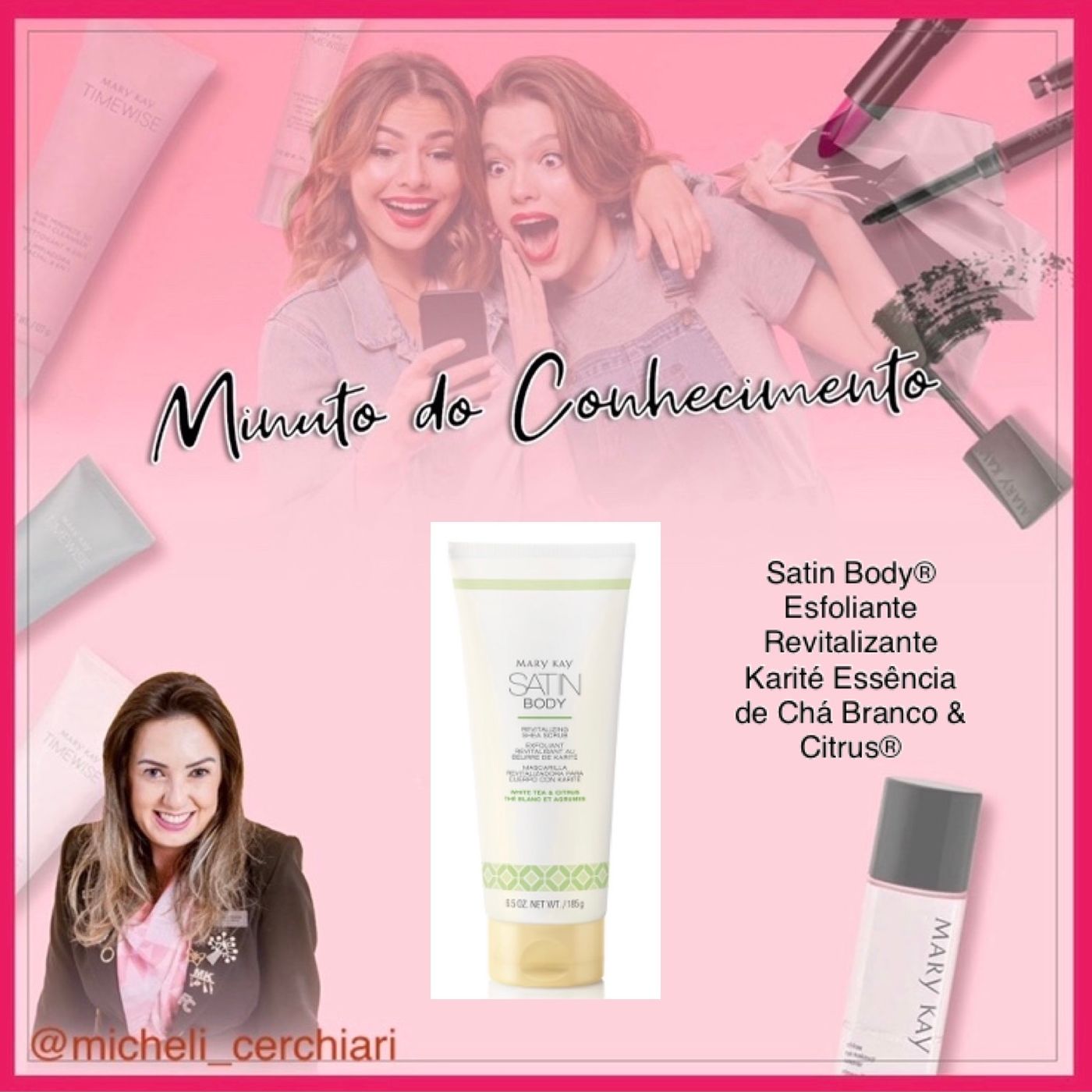 Minuto do Conhecimento - Produtos Mary Kay