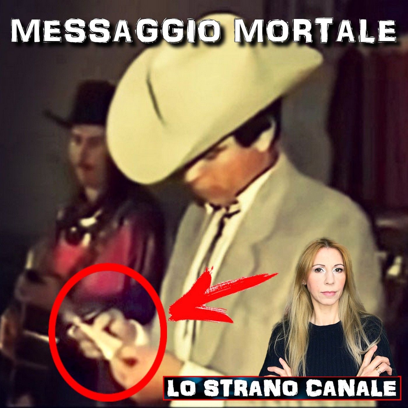 cover of episode MESSAGGIO MORTALE - Chalino Sanchez  (Lo Strano Canale Podcast)