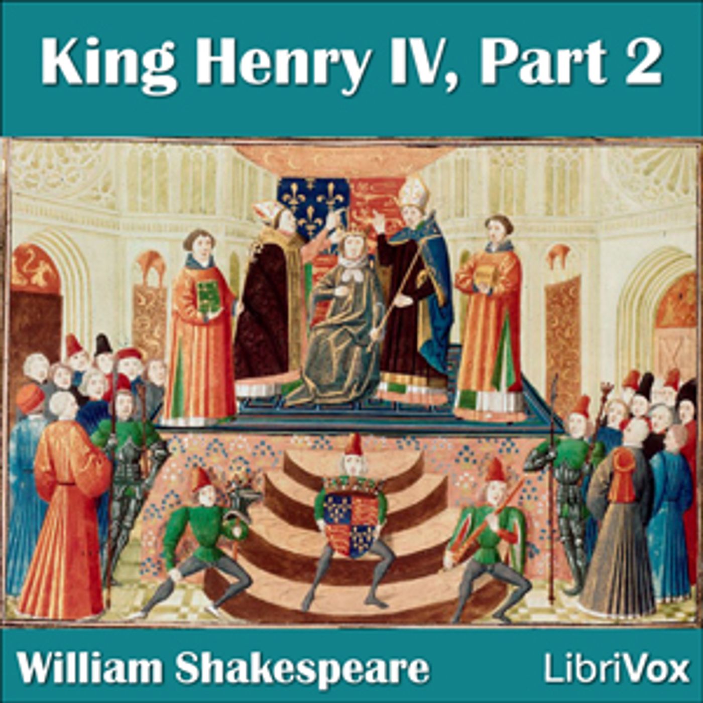 William Shakespeare - King Henry IV, Part 2 cover art