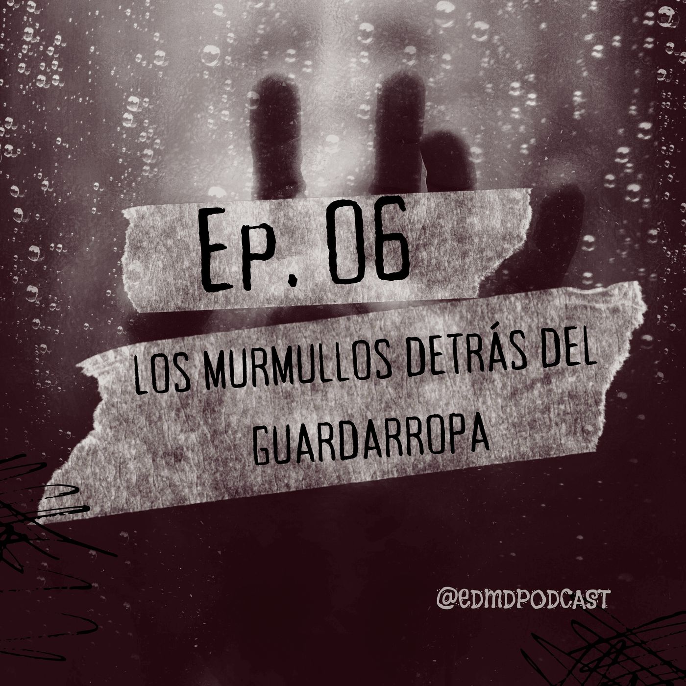 EP_06 Los murmullos detrás del guardarropa episode artwork