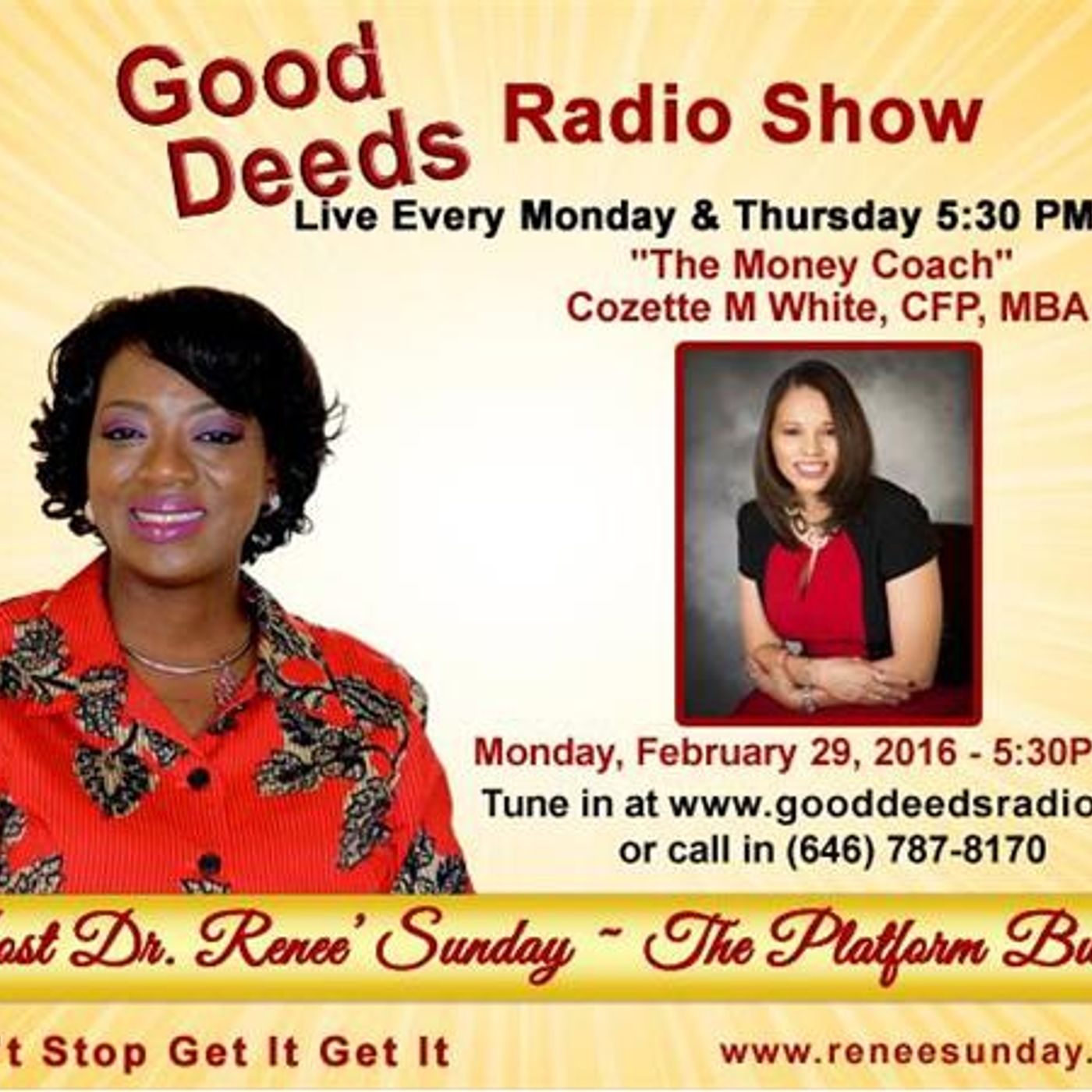 The Money Coach" Cozette M White, CFP, MBA shares with Good Deeds