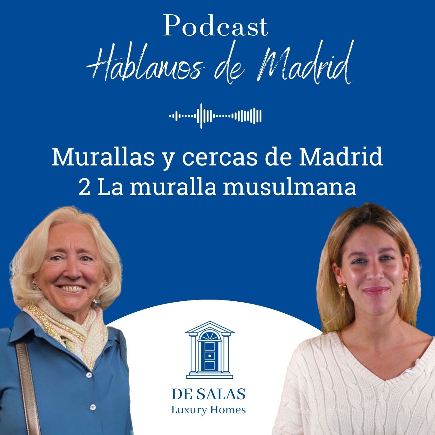 El podcast DE SALAS Luxury Homes