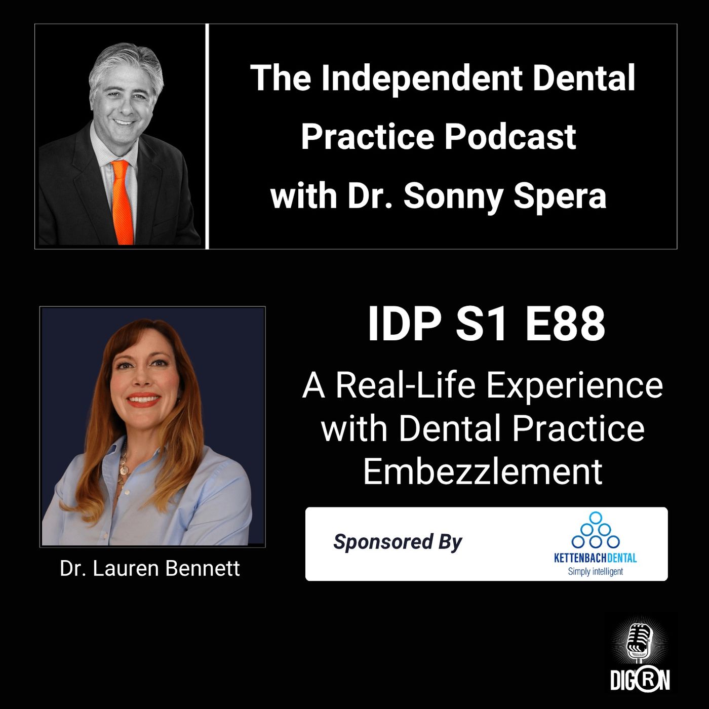 DIGRN Presents: IDP Podcast - Embezzlement Part 1 - Guest: Dr Lauren Bennett episode artwork