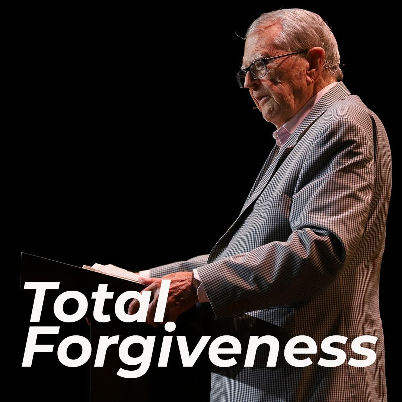 Total Forgiveness - R.T. Kendall
