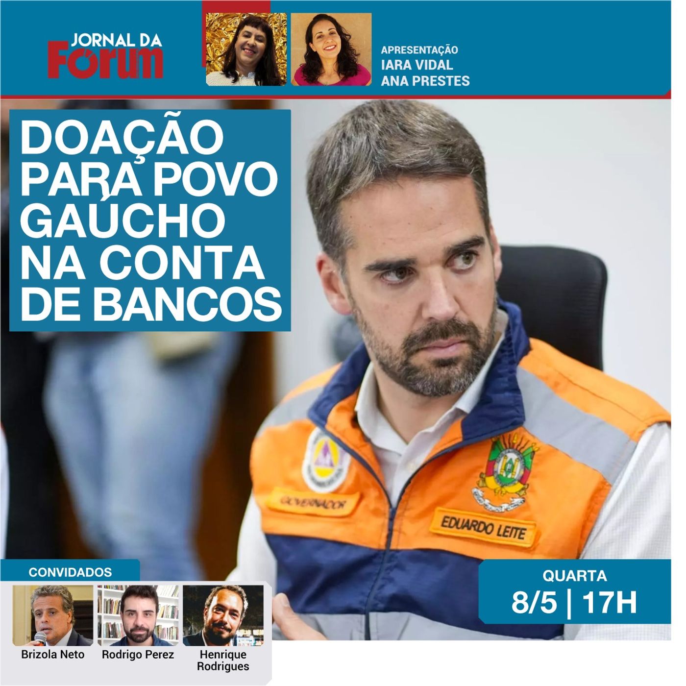 Governador Eduardo Leite diz que Pix do 'SOS Rio Grande do Sul' é de entidade privada | 08.05.24 episode artwork