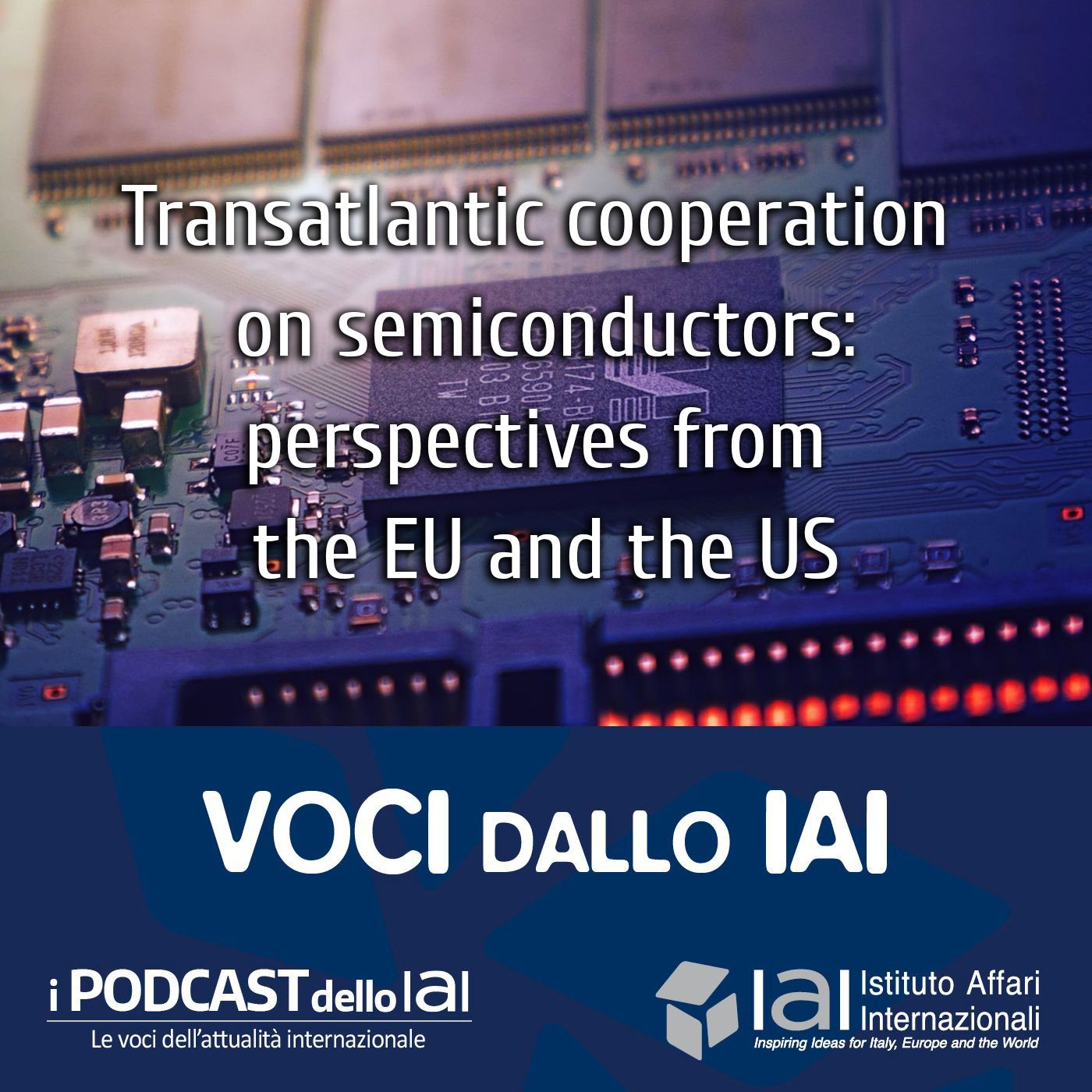 Voci dallo IAI - Istituto Affari Internazionali