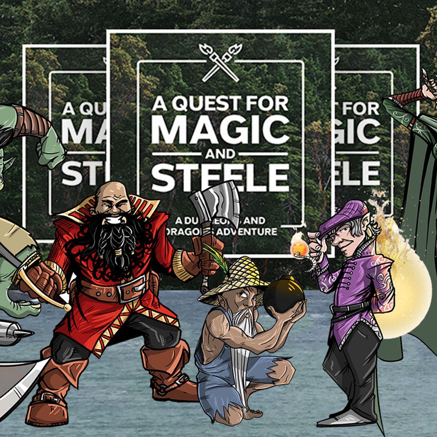 A Quest for Magic and Steele - DnD D&D