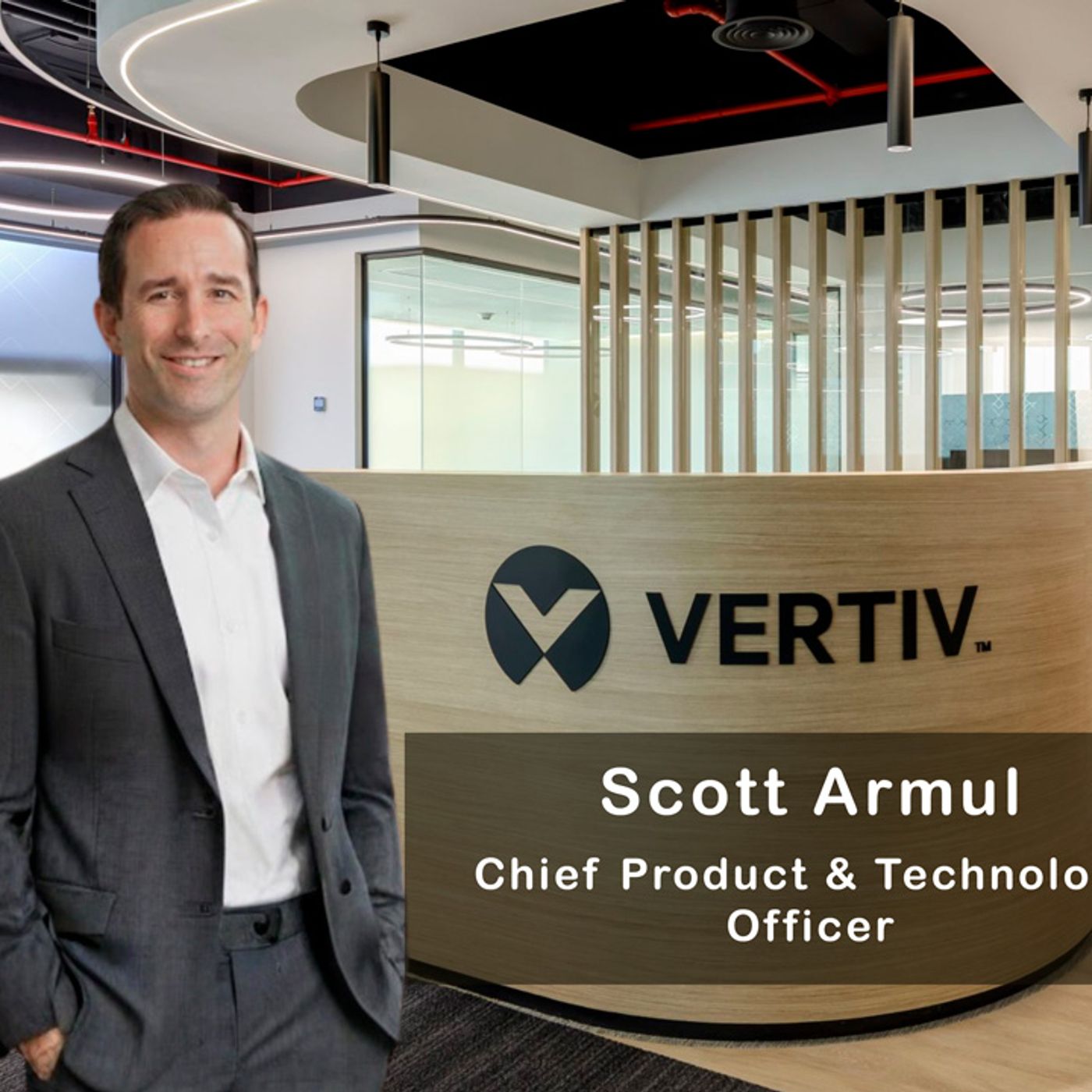 VERTIV PRESENTA A SU NUEVO CHIEF PRODUCT & TECHNOLOGY OFFICER
