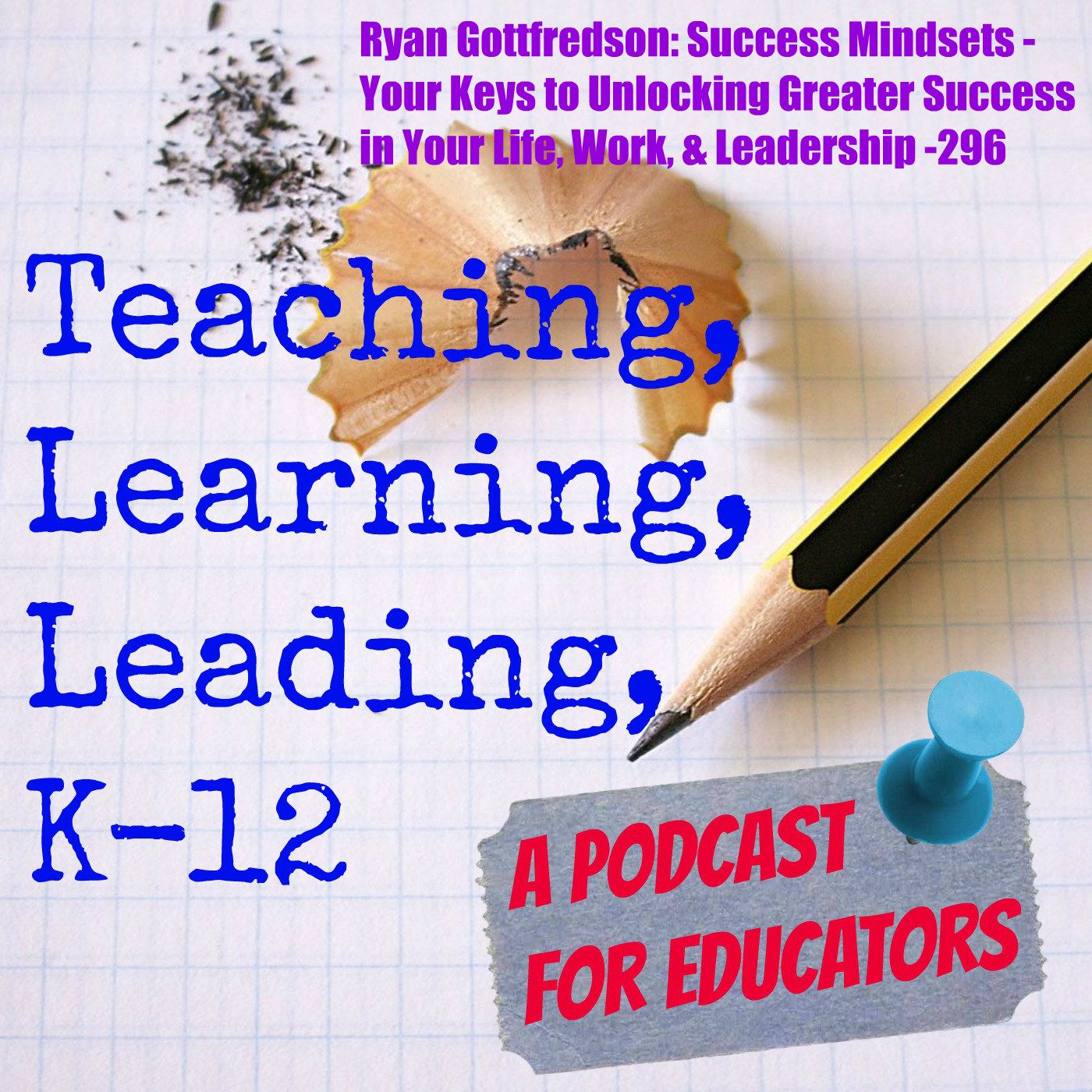 Teaching Learning Leading K-12