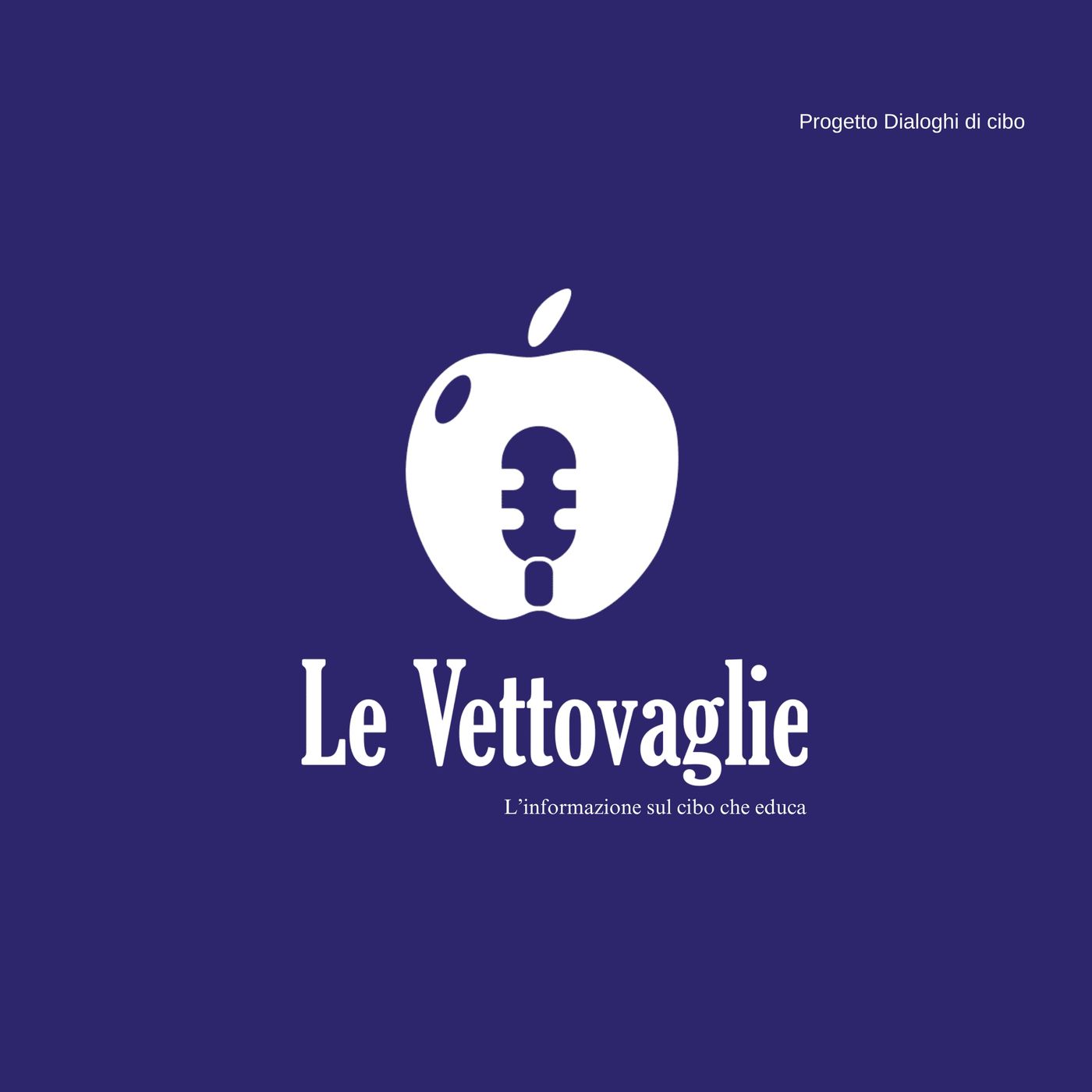Le Vettovaglie - L\'informazione sul cibo che educa