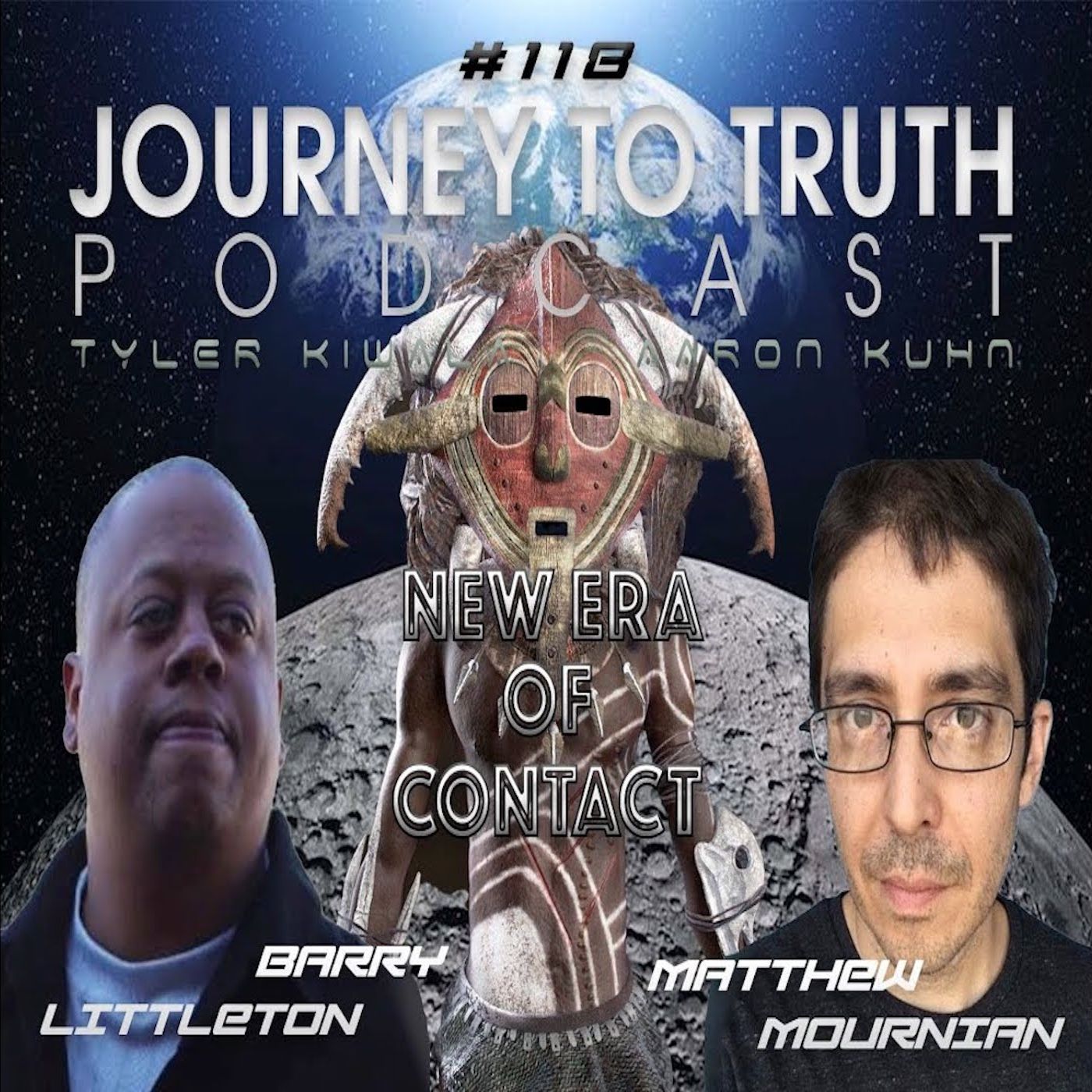 EP 118 - Barry Littleton & Matthew Mournian - New Era Of Contact