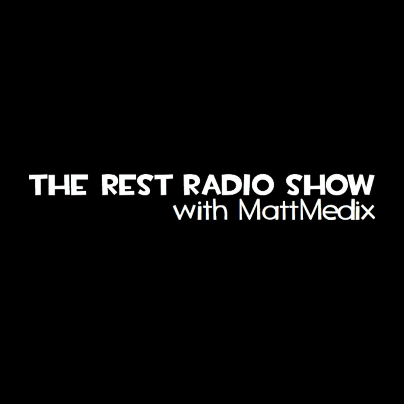 The Rest Radio Show