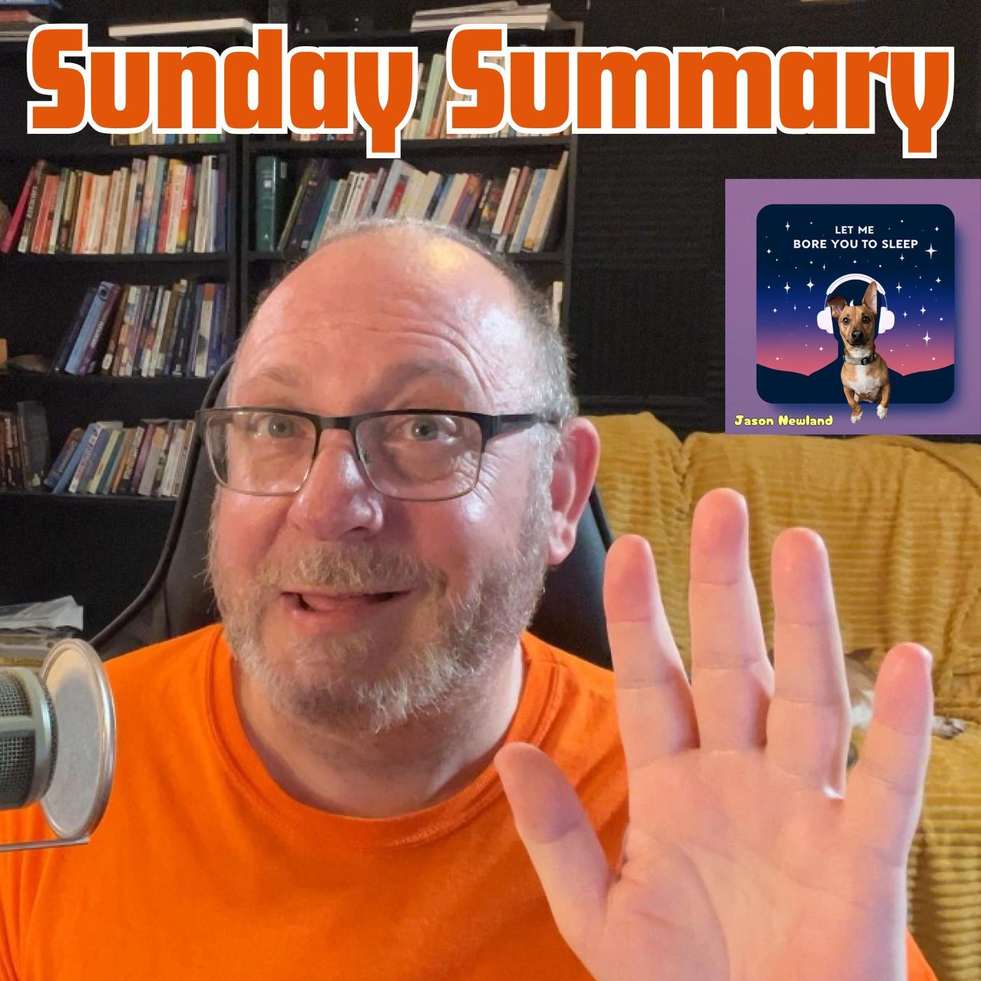 (music) (10 hours) Sunday Summary | Let me bore you to sleep #1310 | Jason Newland | 23rd March 2025 (music) (10 hours) Sunday Summary | Let me bore you to sleep #1310 | Jason Newland | 23rd March 2025