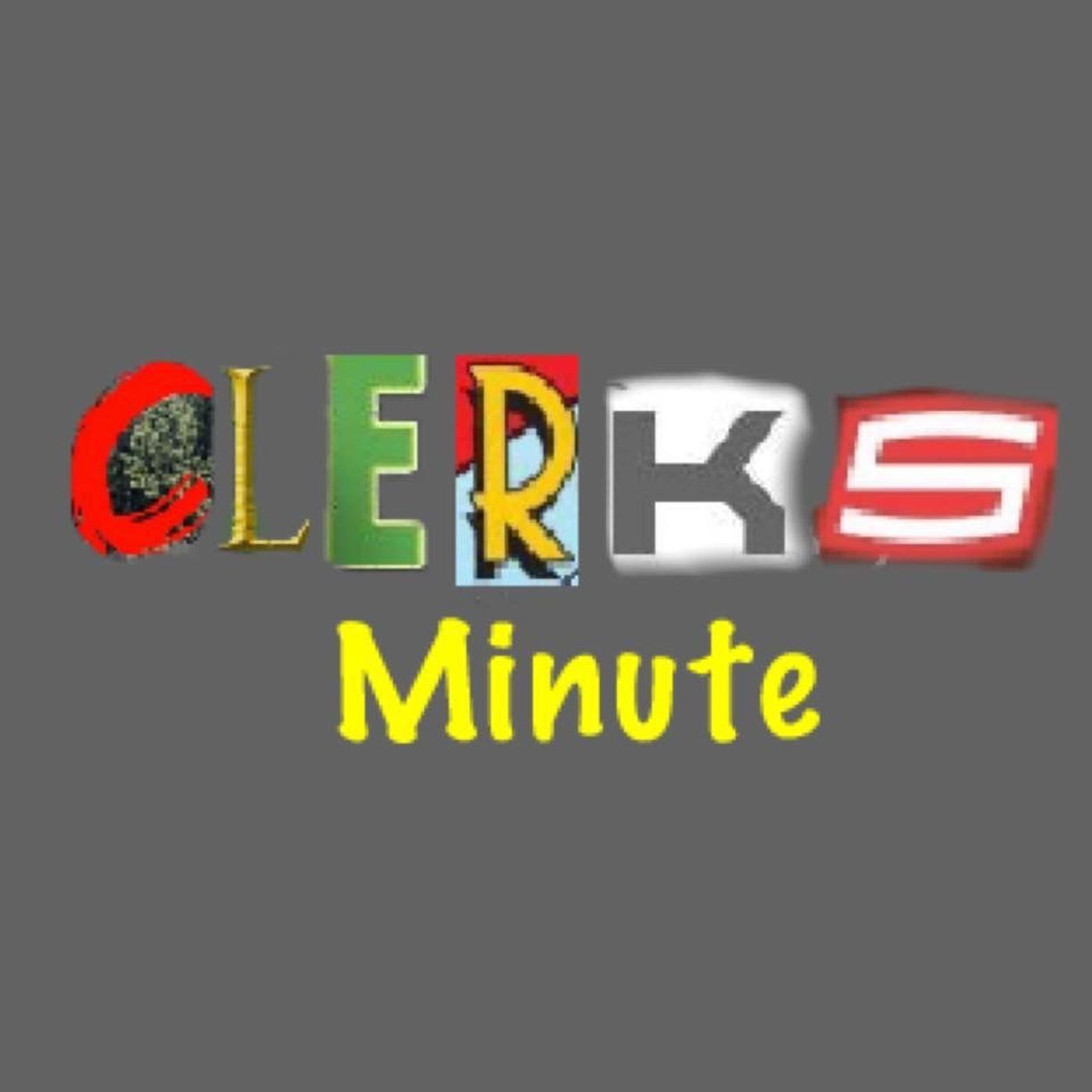 Clerks Minute